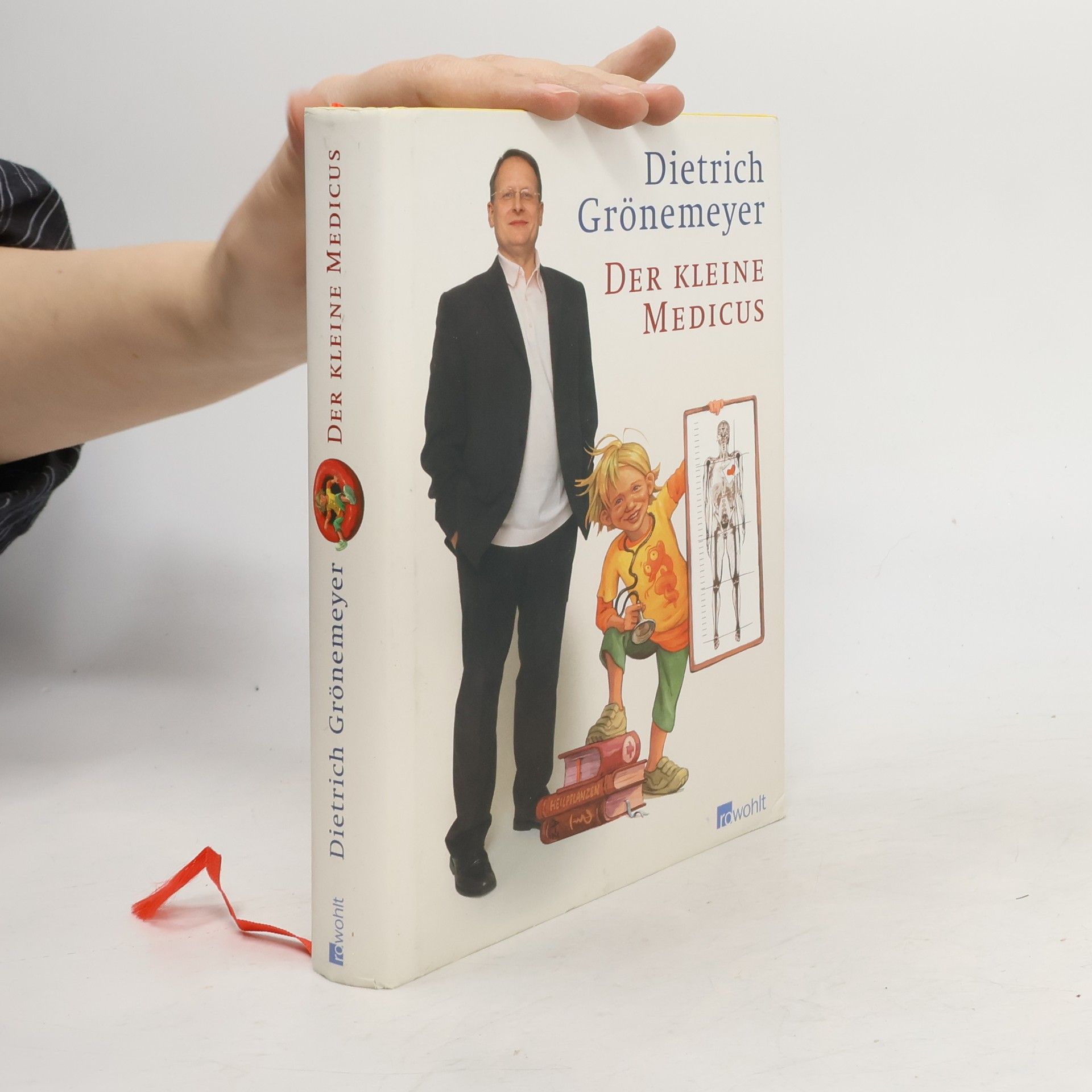 Dietrich Grönemeyer Der kleine Medicus