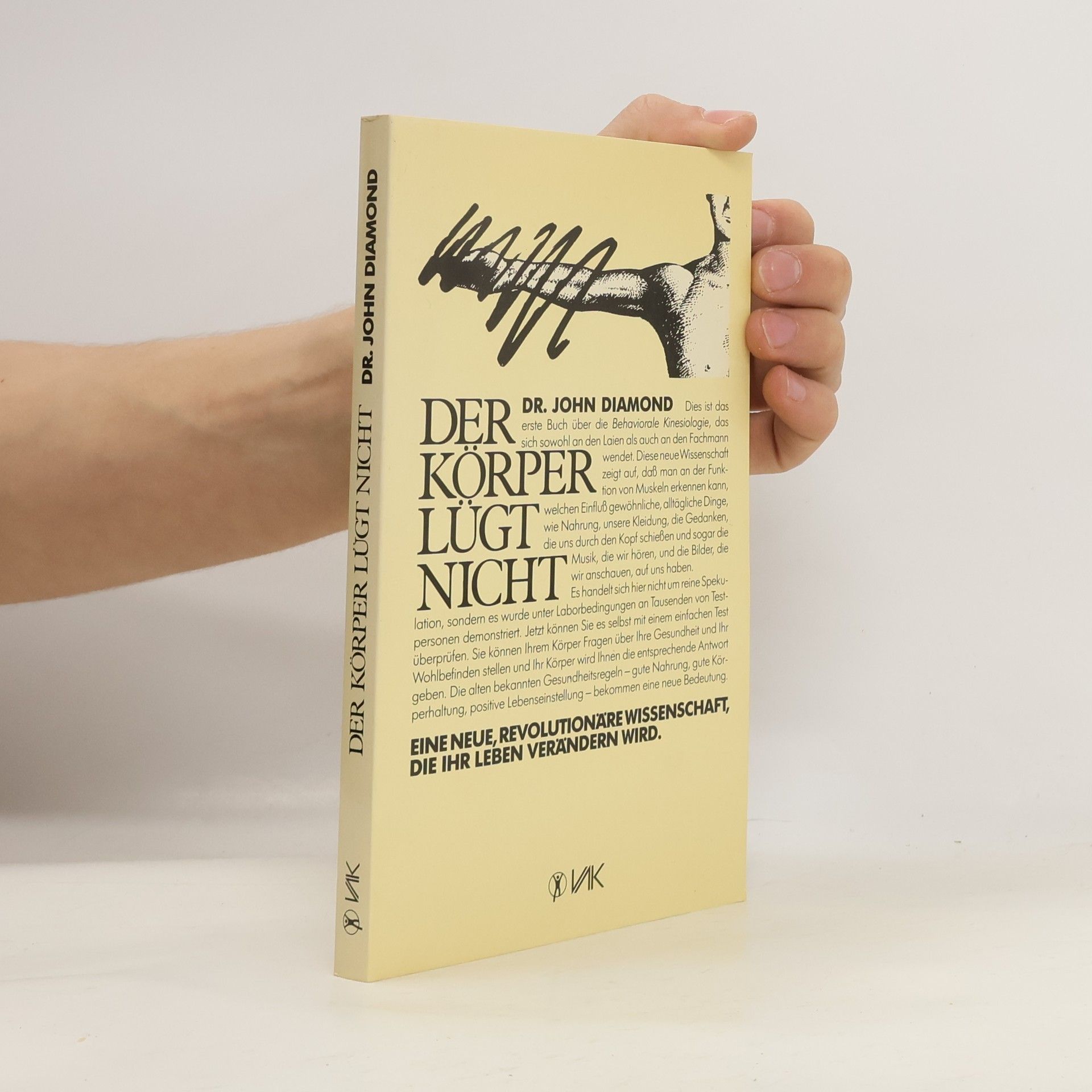 John Diamond Der Körper lügt nicht