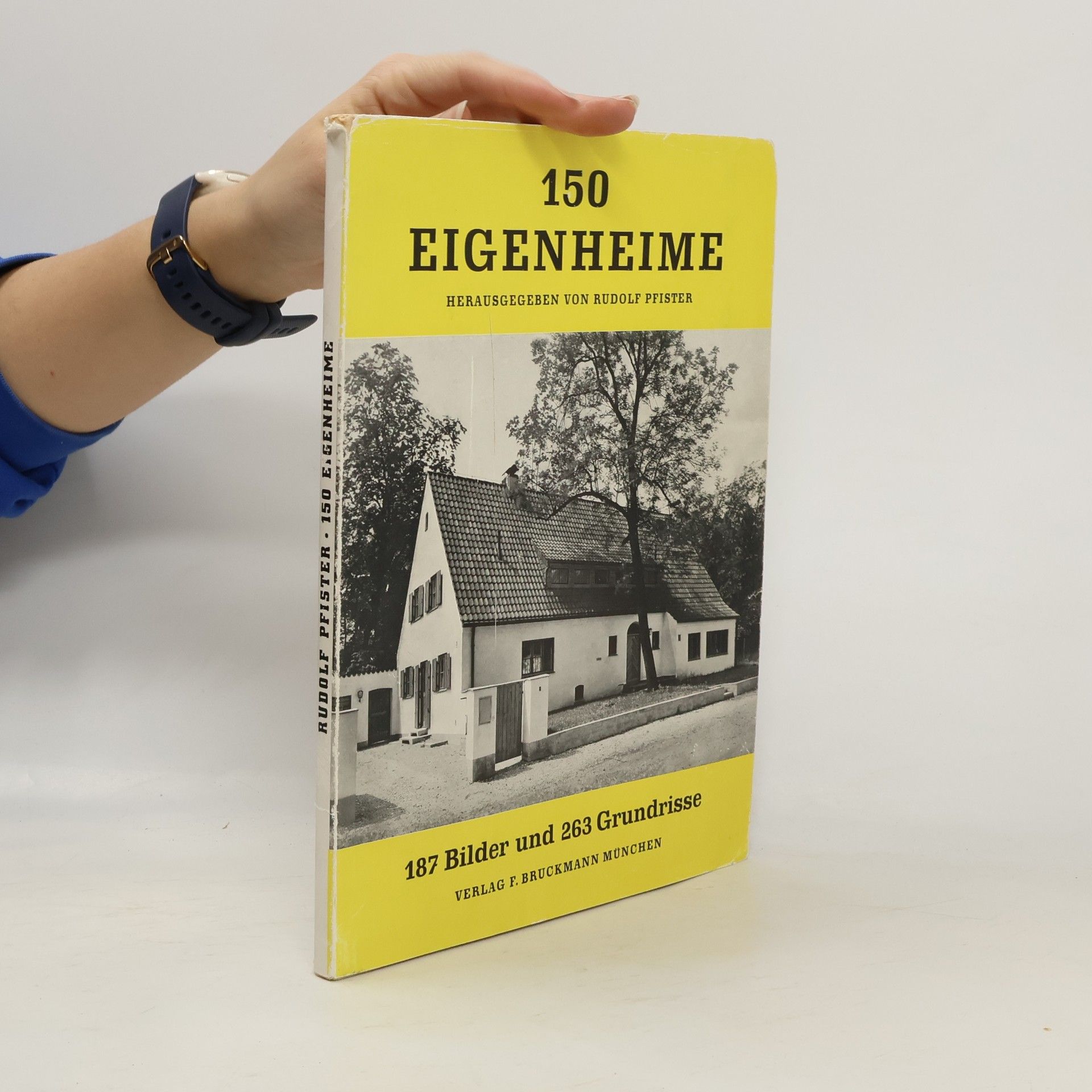 Rudolf Pfister 150 Eigenheime