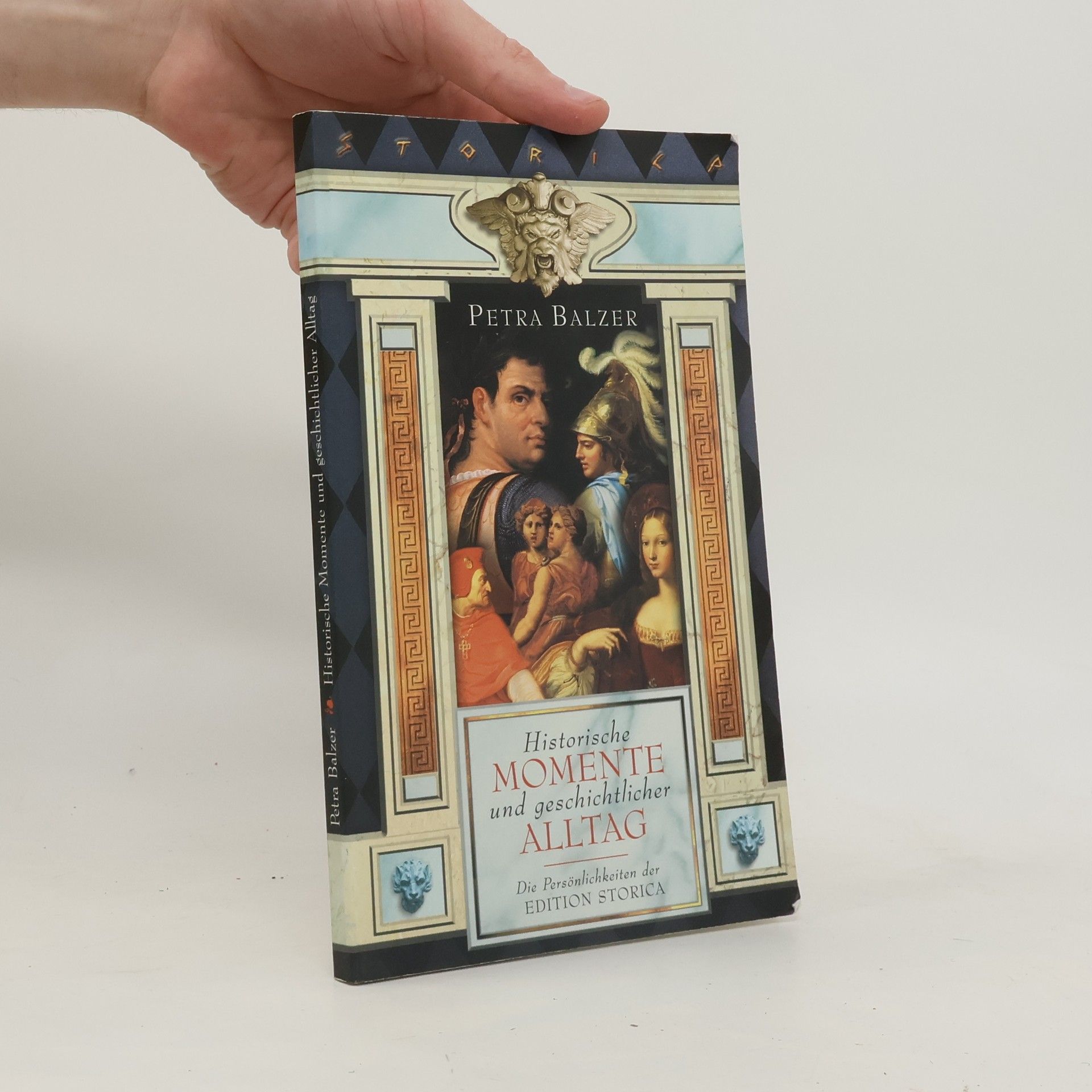 Historische Momente und geschichtlicker Alltag