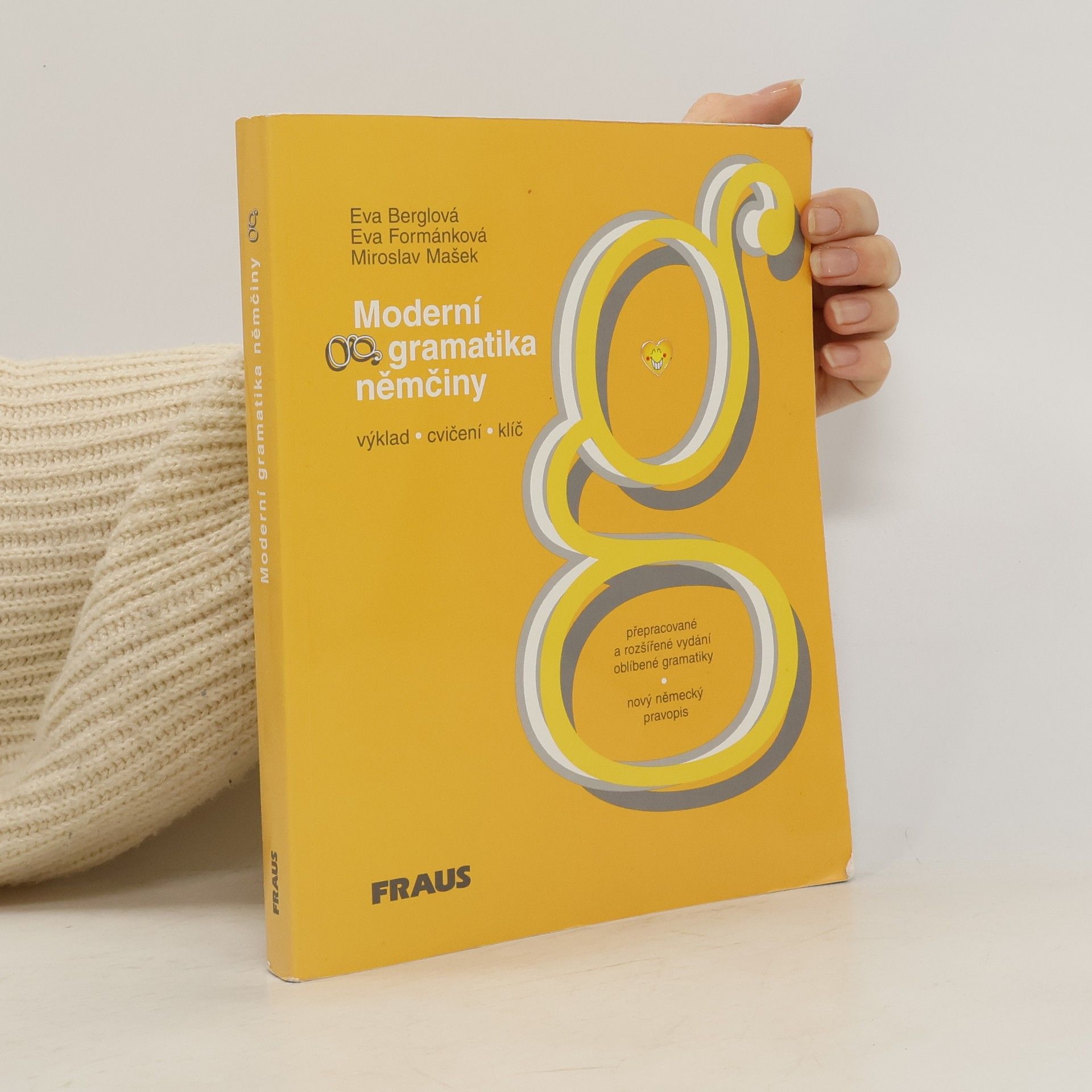 Moderní gramatika němčiny. Výklad, cvičení, klíč