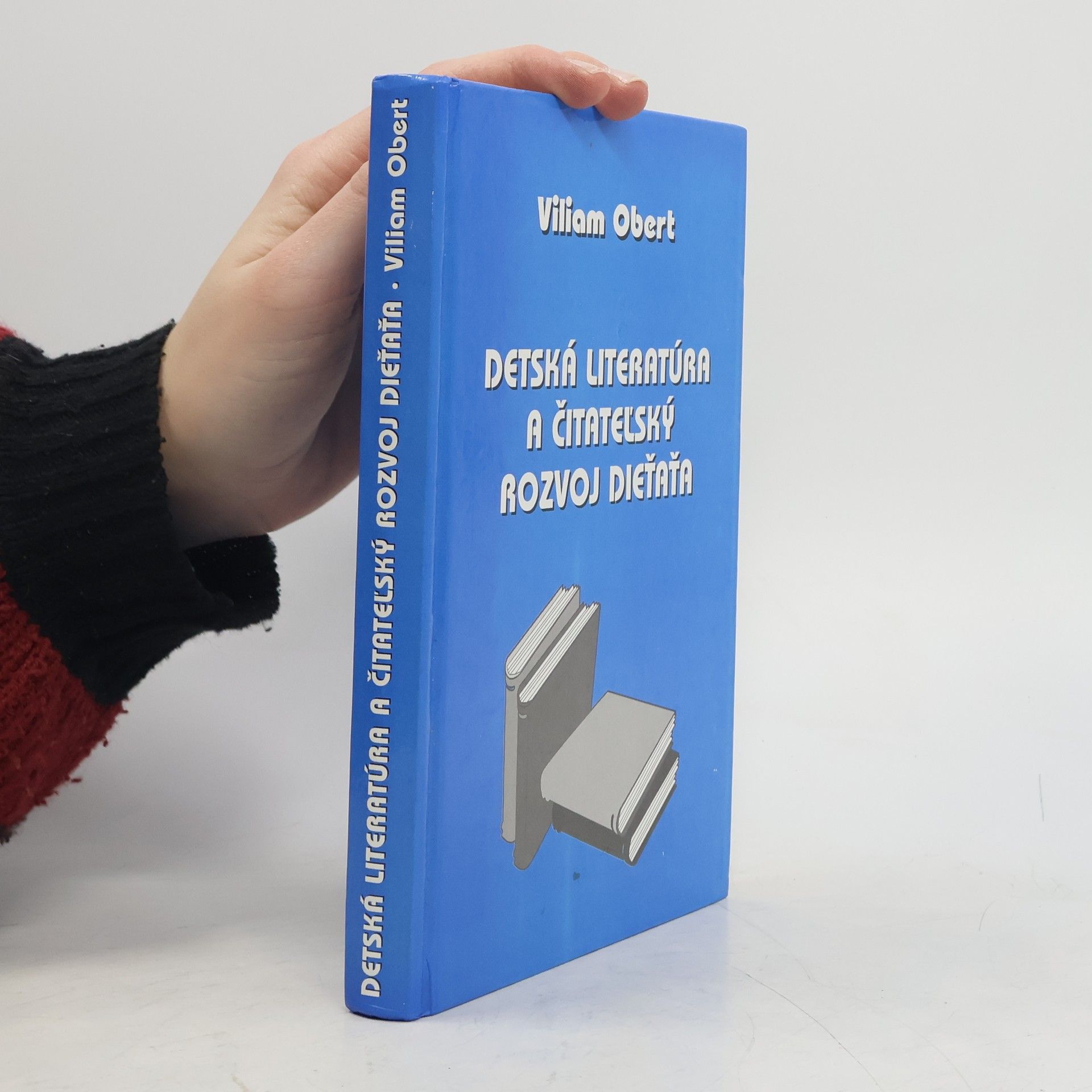 Viliam Obert Detská literatúra a čitateľský rozvoj dieťaťa