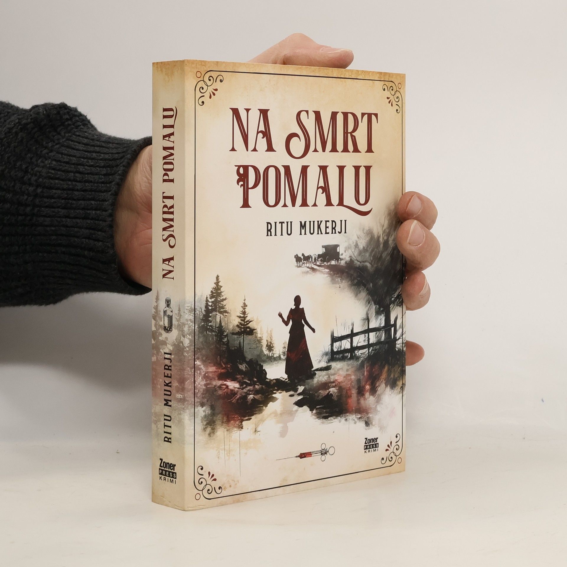 Ritu Mukerji Na smrt pomalu