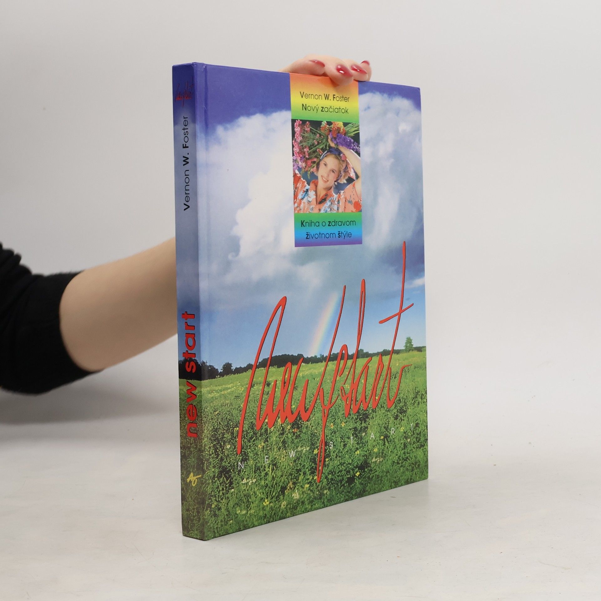 Nový začiatok - Kniha o zdravom životnom štýle
