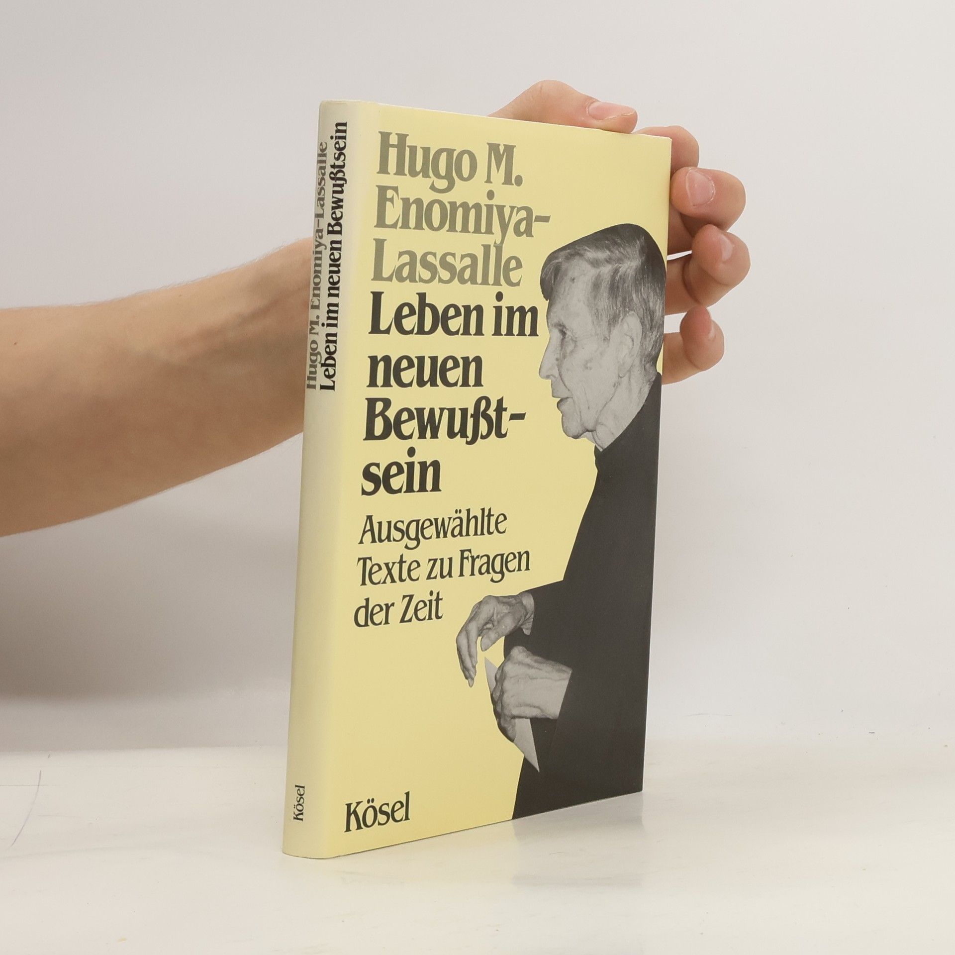 Hugo M. Enomiya Lassalle Leben im neuen Bewusstsein