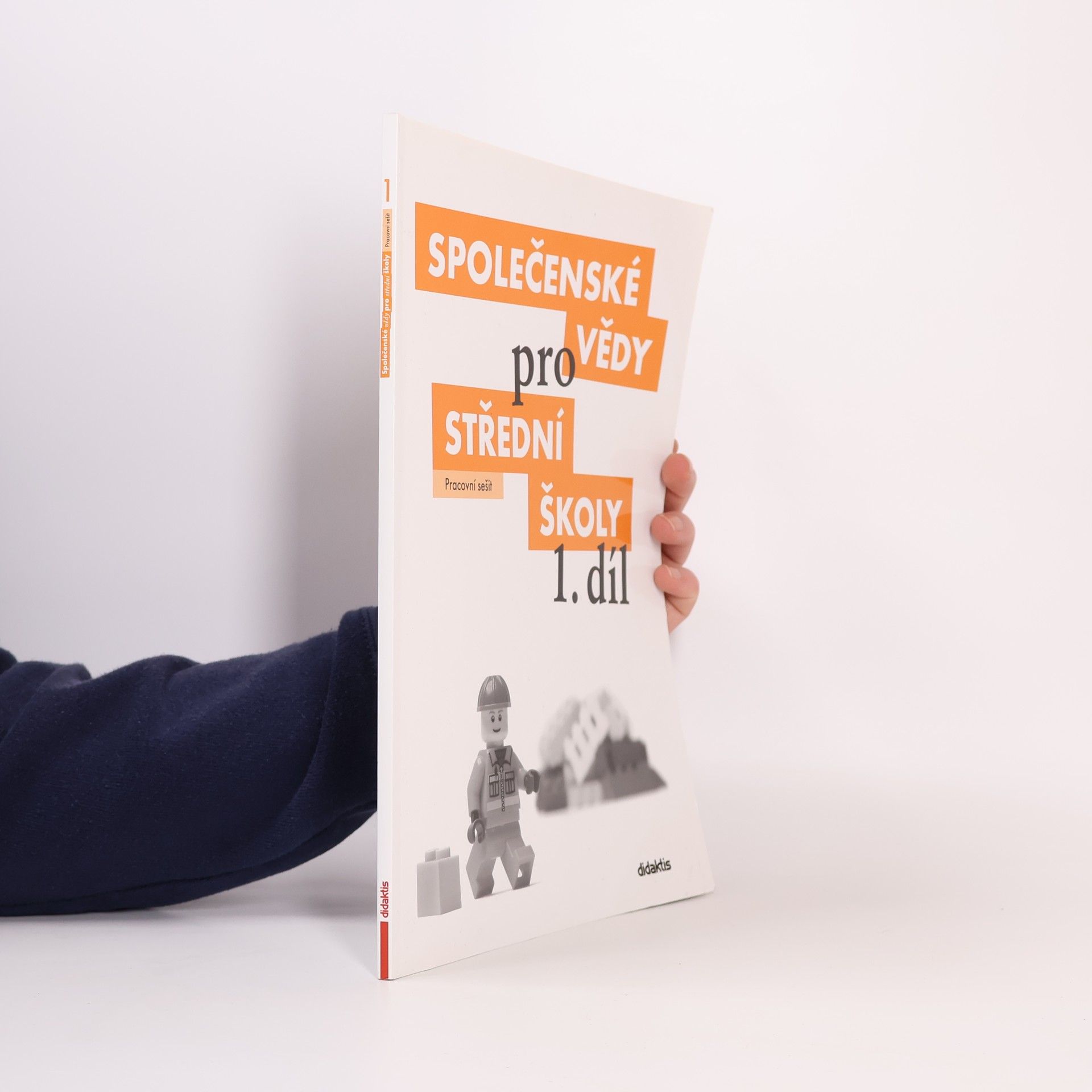 Denisa Denglerová Společenské vědy pro 1. ročník středních škol. Pracovní sešit
