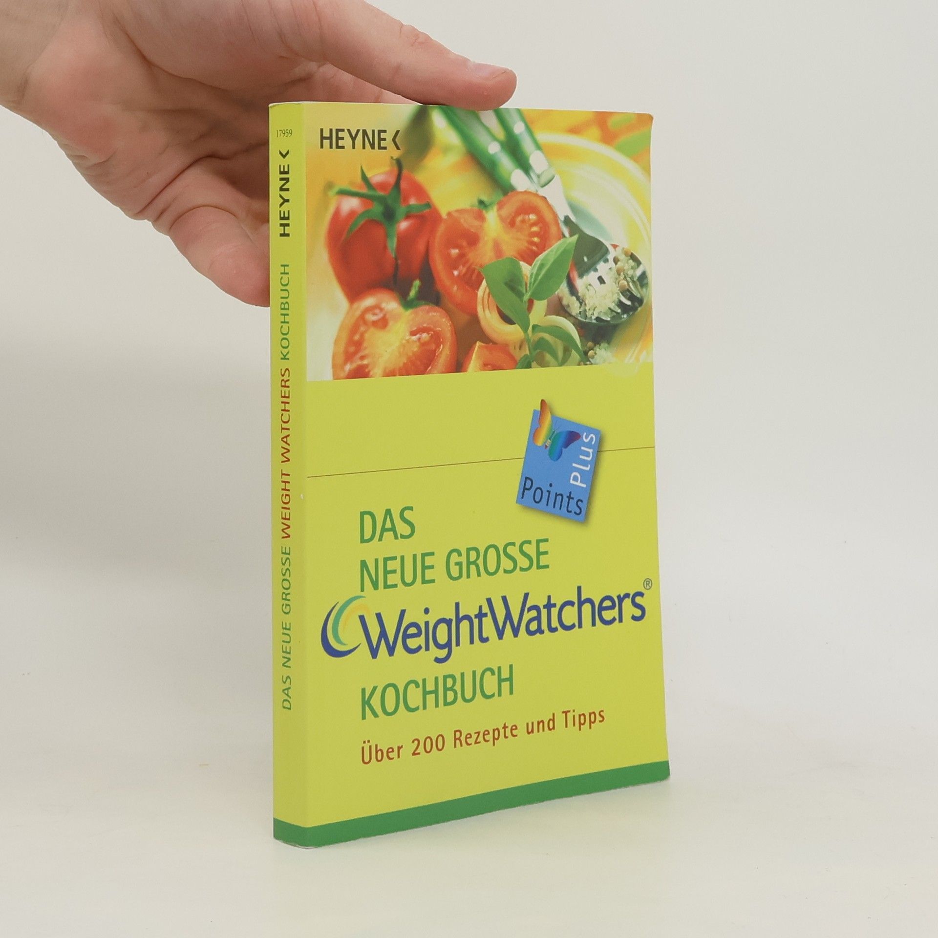 Weight Watchers International Das neue grosse Weight-Watchers-Kochbuch