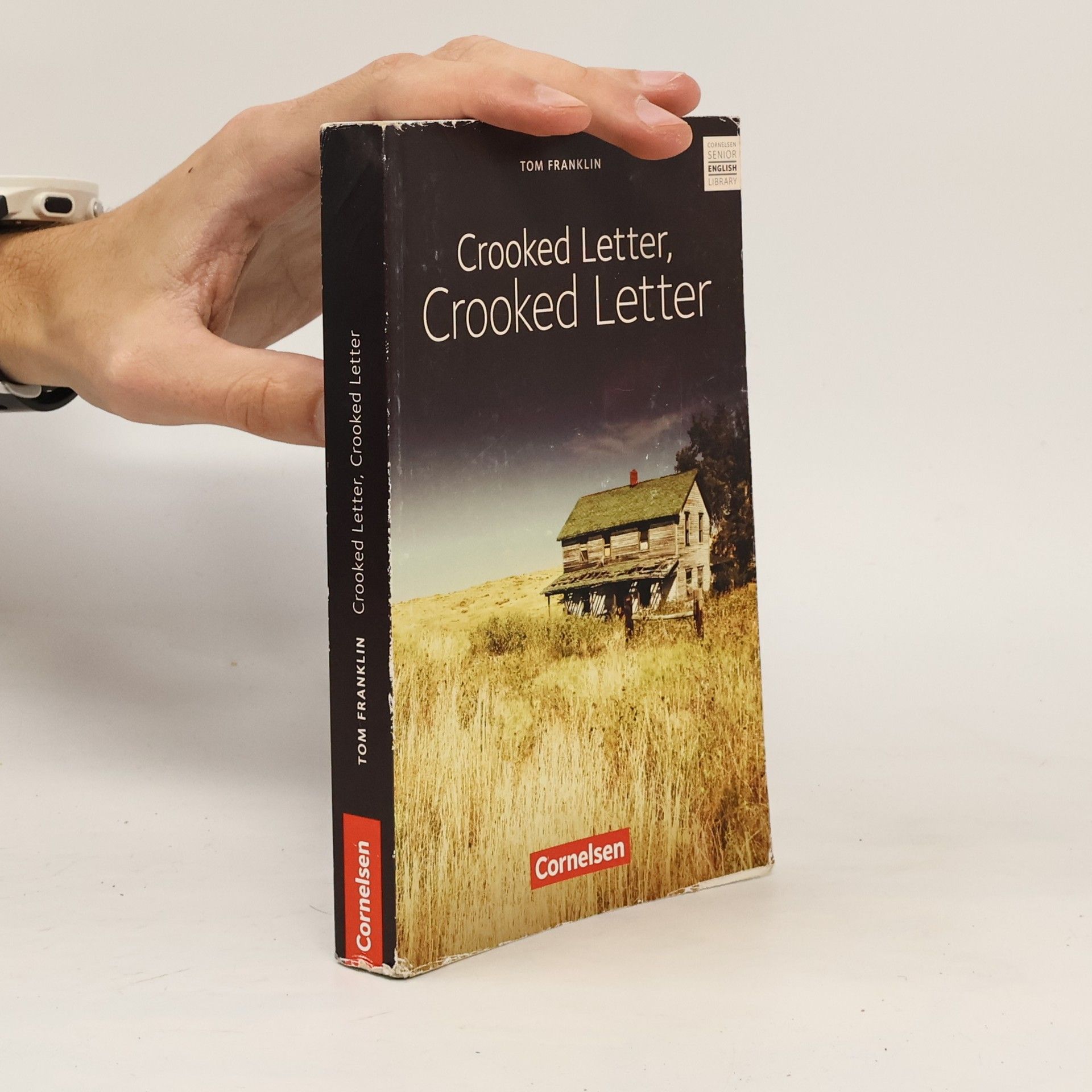 Tom Franklin Crooked letter, crooked letter