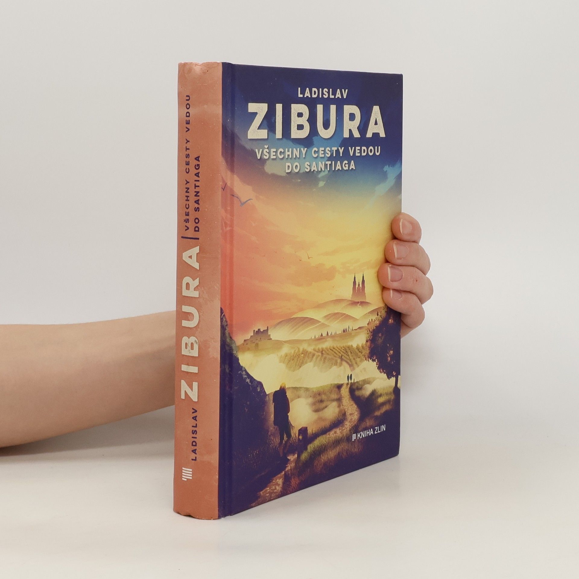 Ladislav Zibura Všechny cesty vedou do Santiaga