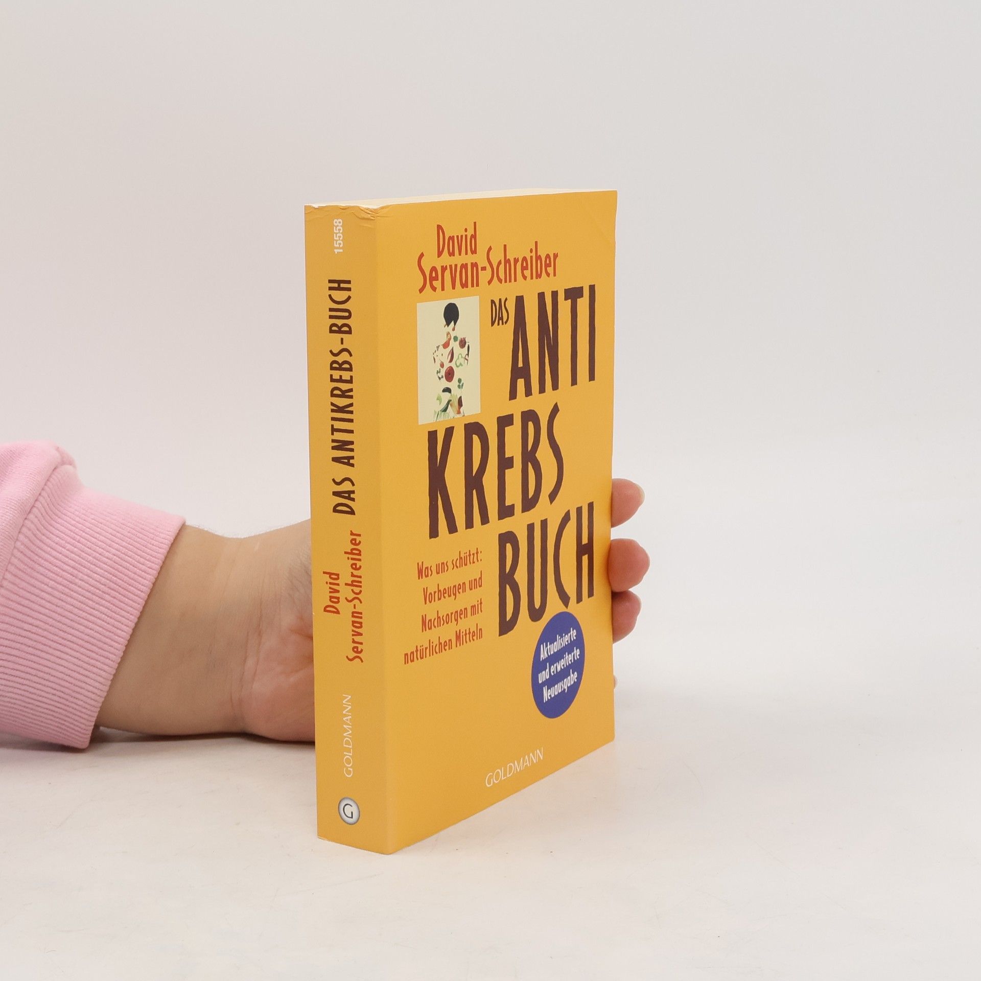 David Servan Schreiber Das Antikrebs-Buch