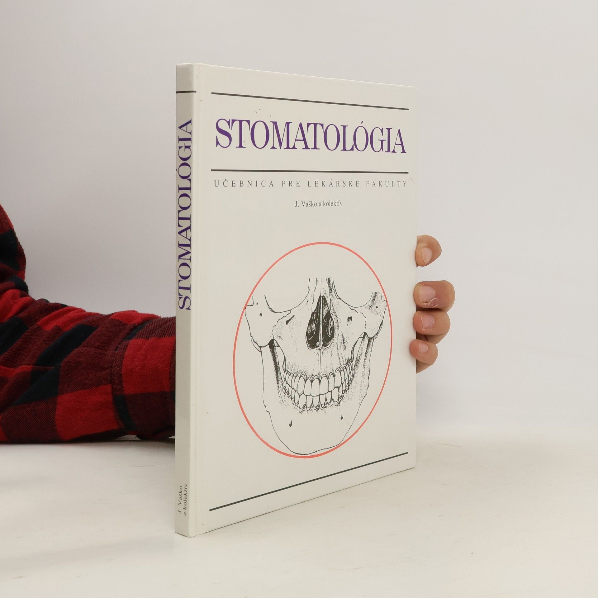 Ján Vaško Stomatológia. Učebnica pre lekárske fakulty