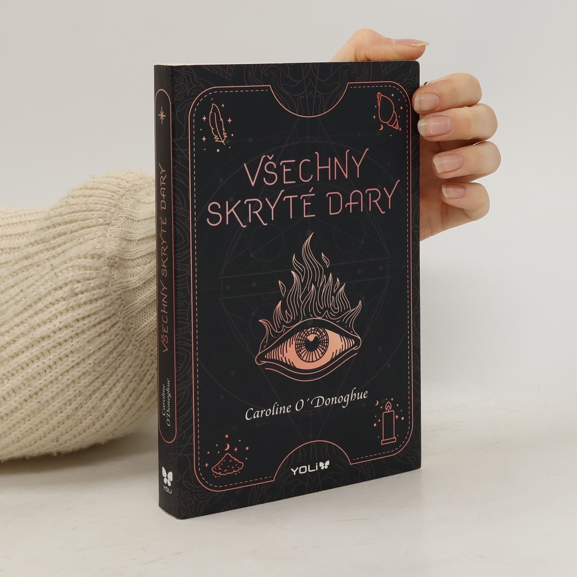 Caroline O. Donoghue Všechny skryté dary