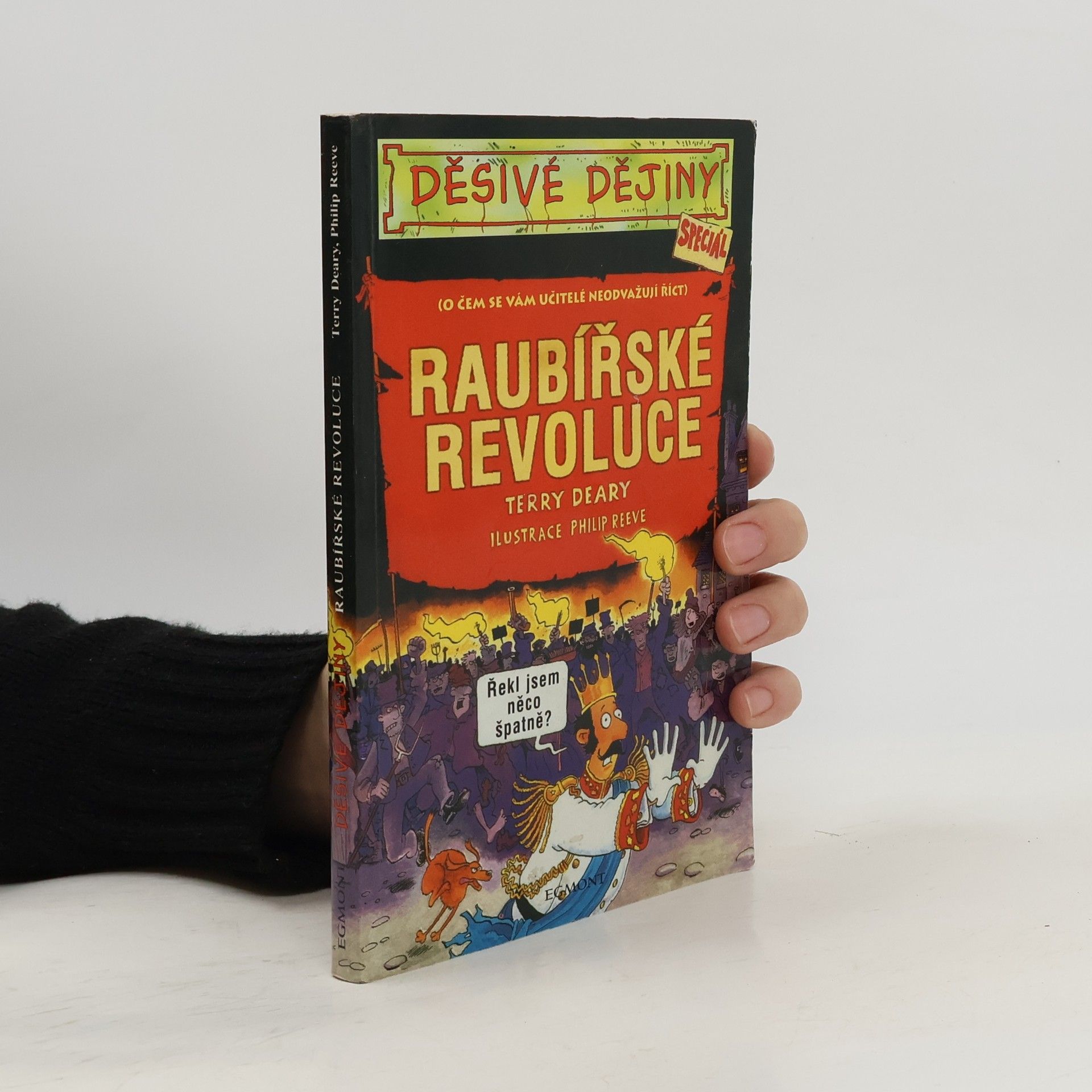 Terry Deary Raubířské revoluce. Speciál