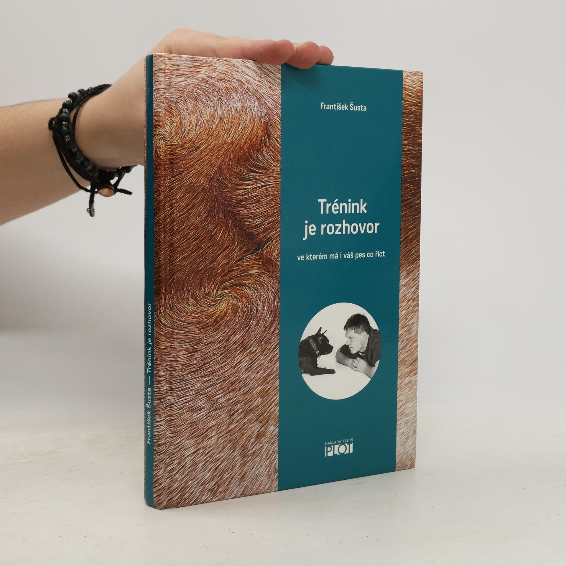 Trénink je rozhovor, ve kterém má i váš pes co říct