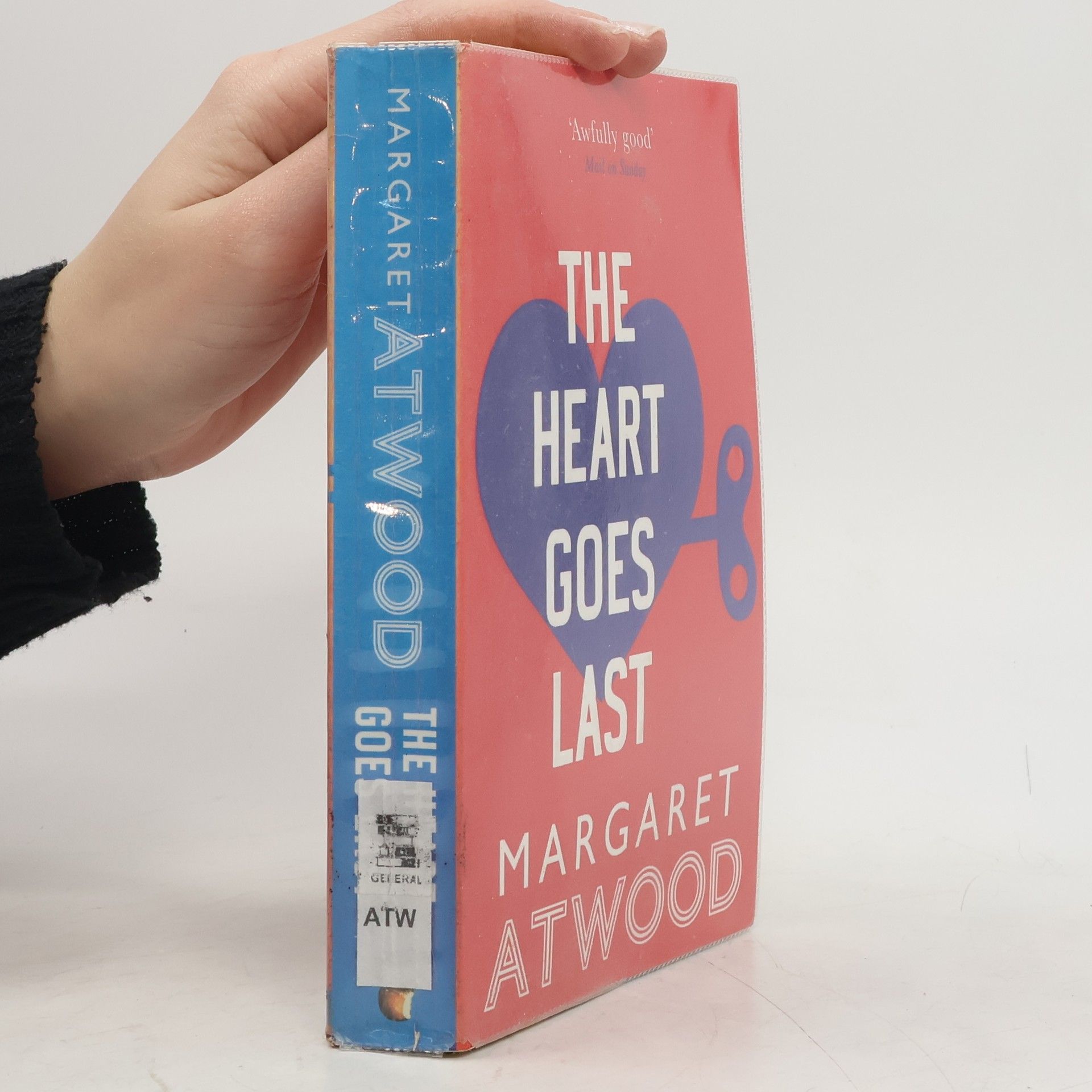 Margaret Atwood The heart goes last