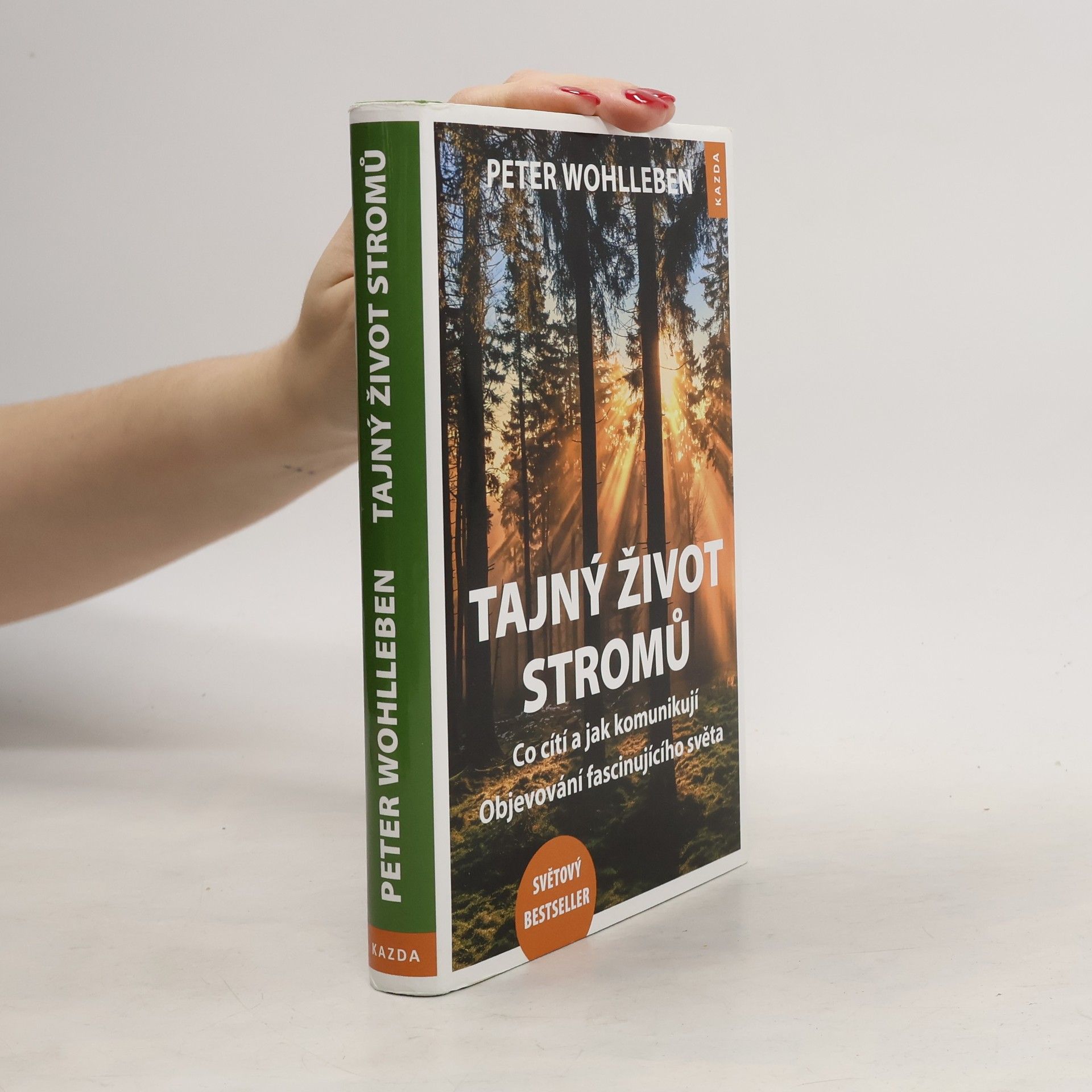 Peter Wohlleben Tajný život stromů