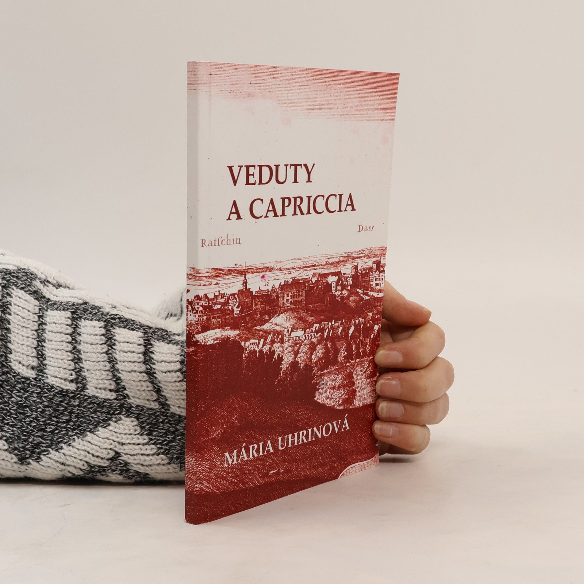 Mária Uhrinová Veduty a Capriccia