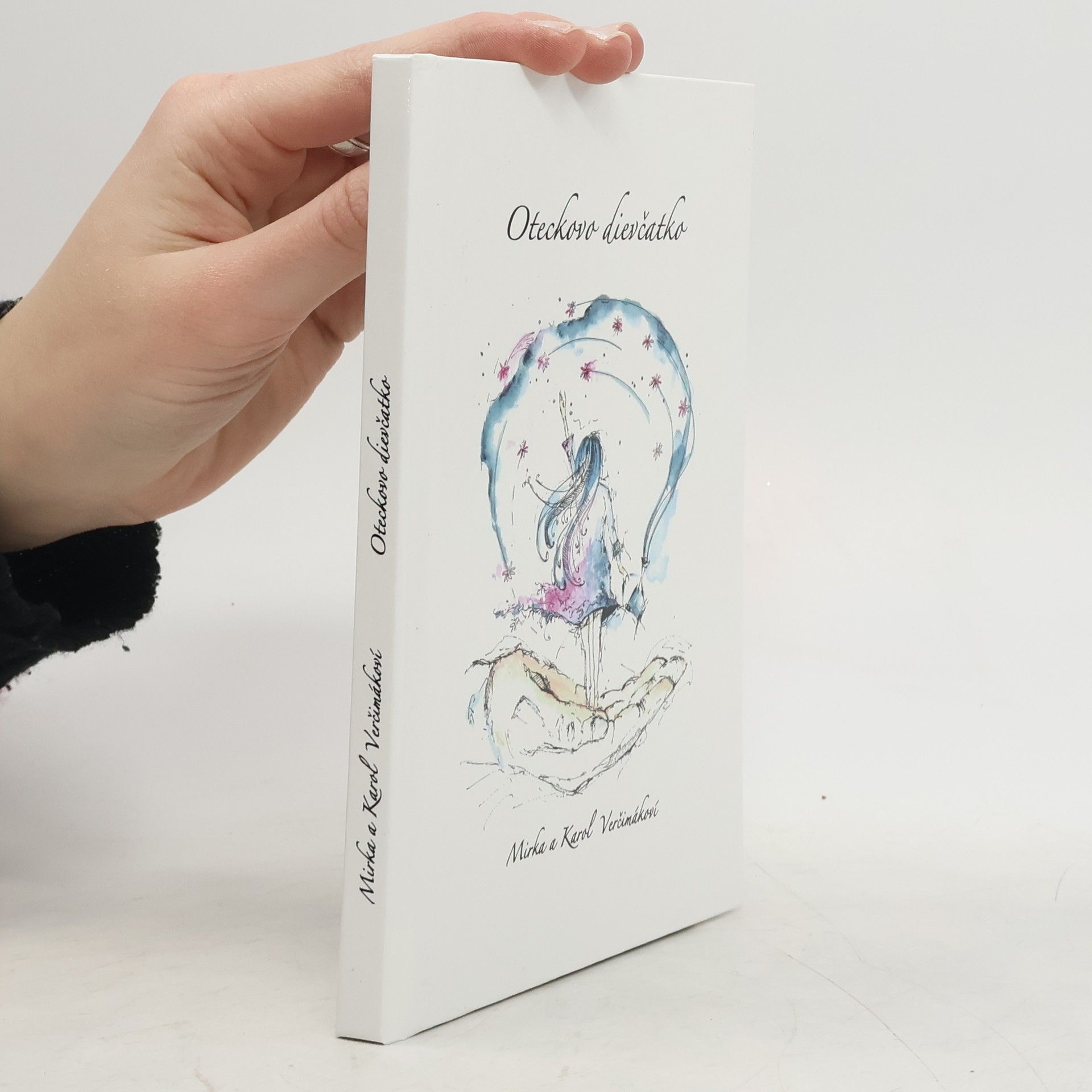 Mirka Verčímáková Oteckovo dievčatko