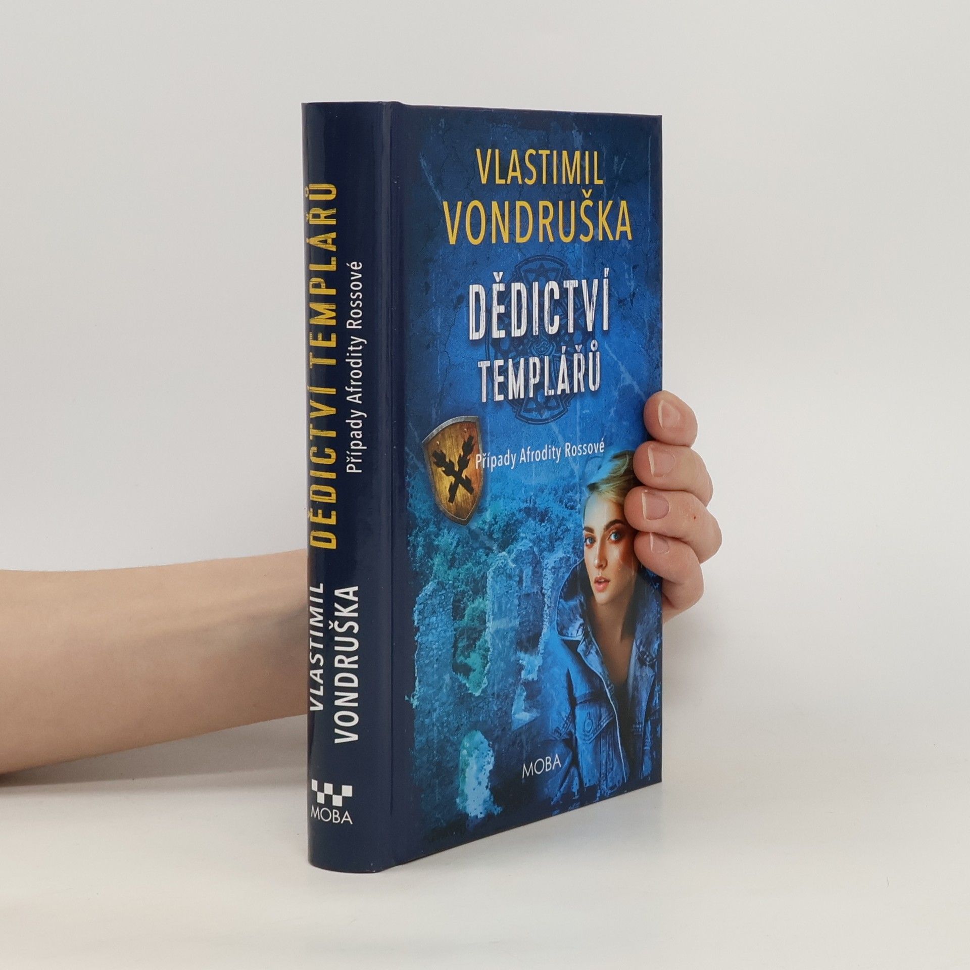 Vlastimil Vondruška Dědictví templářů. Případy Afrodity Rossové