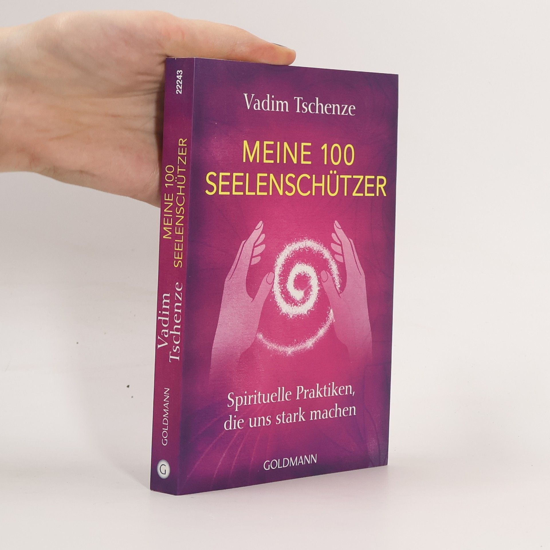 Vadim Tschenze Meine 100 Seelenschützer