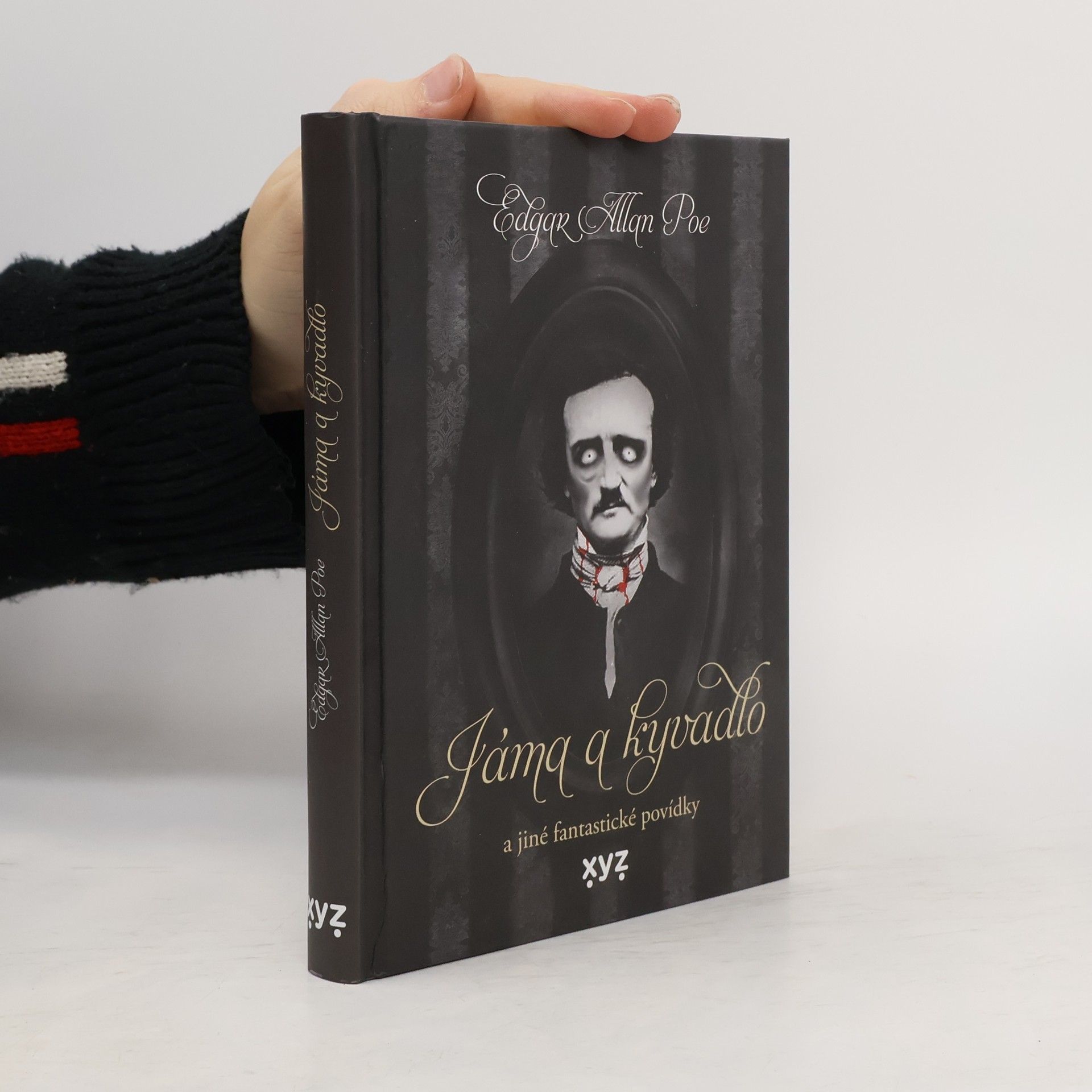 Edgar Allan Poe Jáma & kyvadlo a jiné fantastické povídky