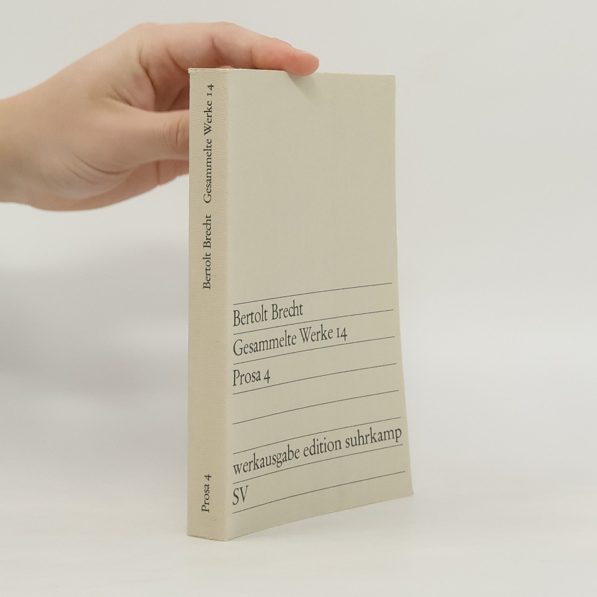 Bertolt Brecht Gesammelte Werke 14. Prosa 4