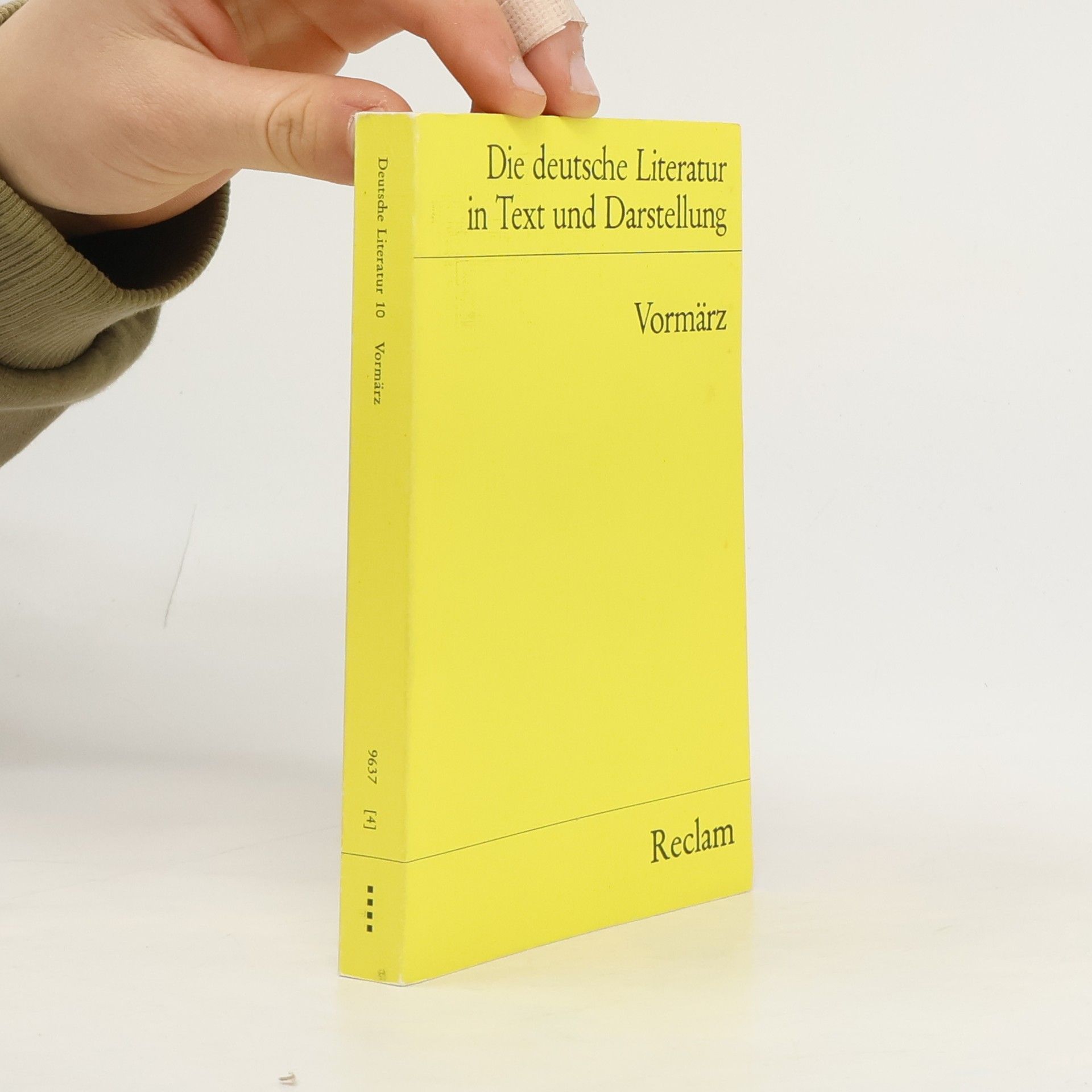 Otto Ferdinand Best Die deutsche Literatur in Text und Darstellung, Band 10: Vormärz