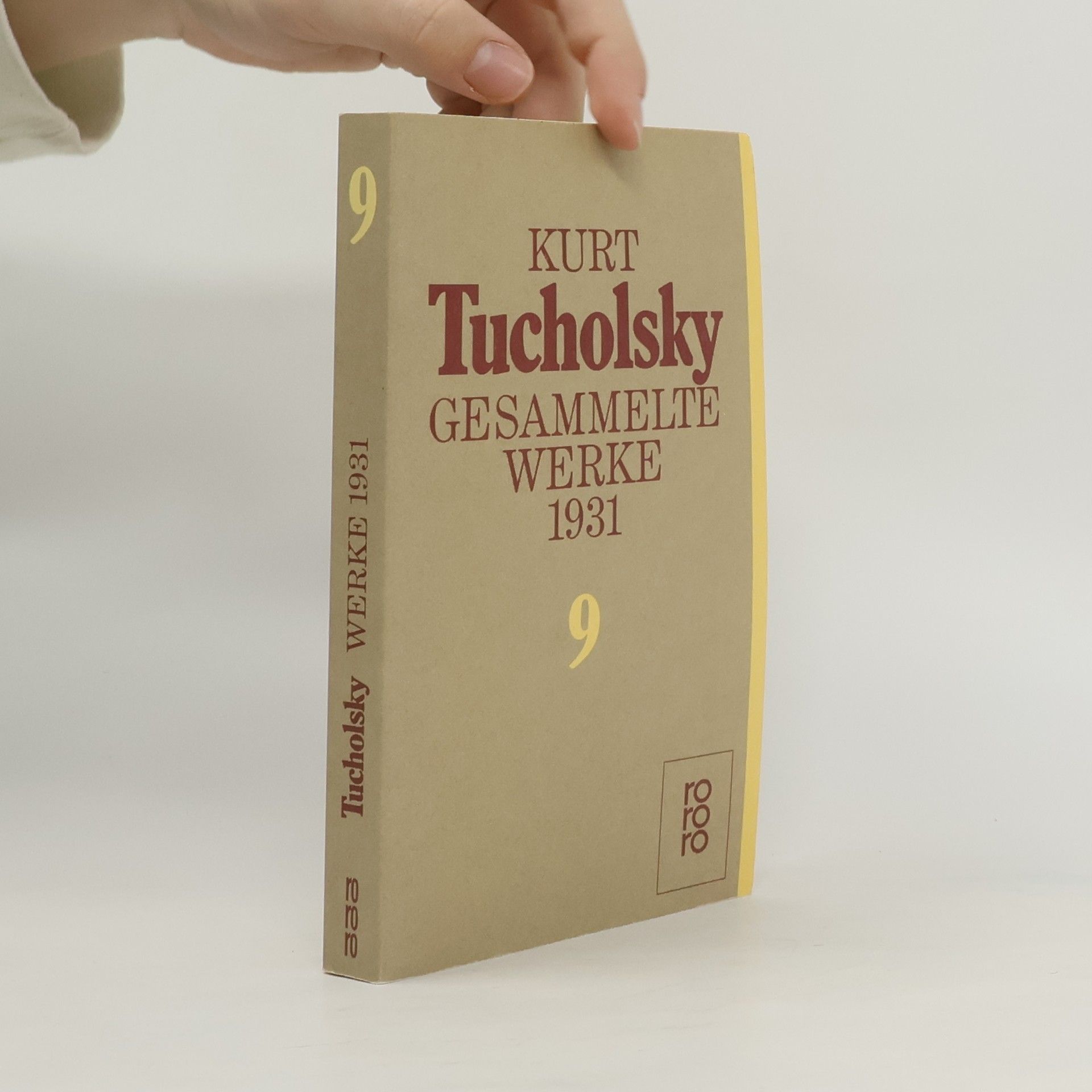 Kurt Tucholsky Gesammelte Werke 1931. Band 9