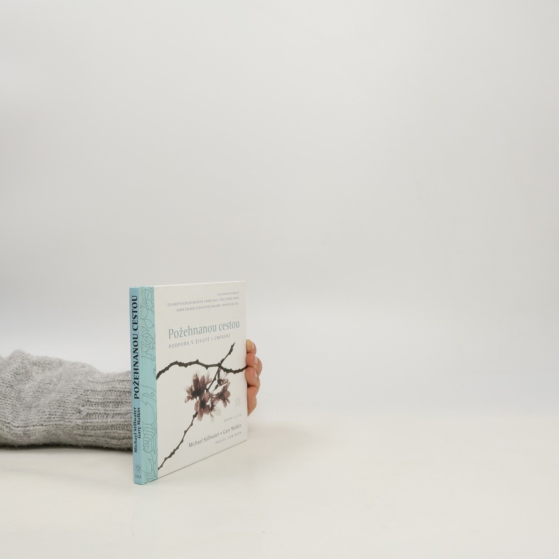 Michael Stillwater Požehnanou cestou. Podpora v životě i v umírání. Poselství předních světových osobností