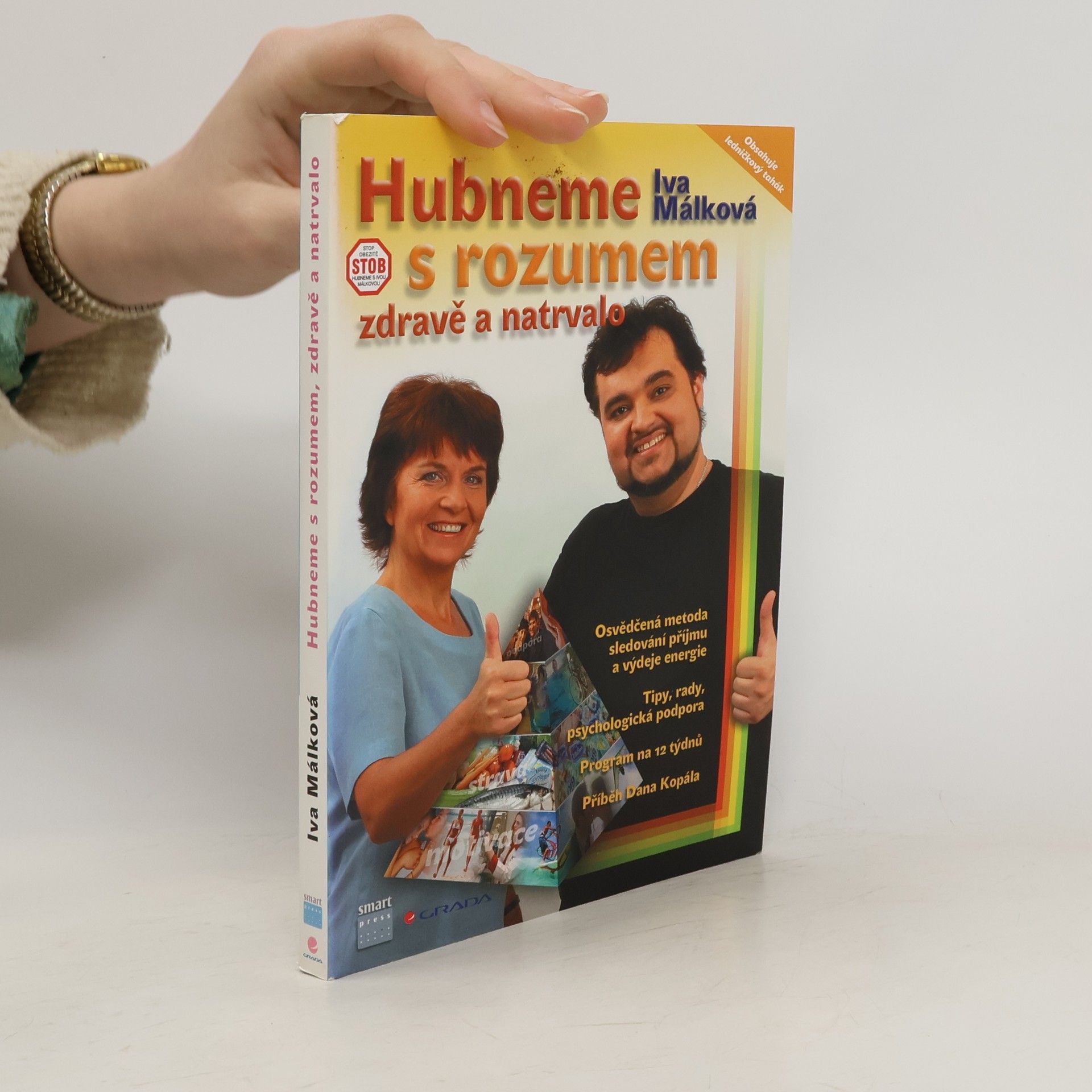 Iva Málková Hubneme s rozumem, zdravě a natrvalo