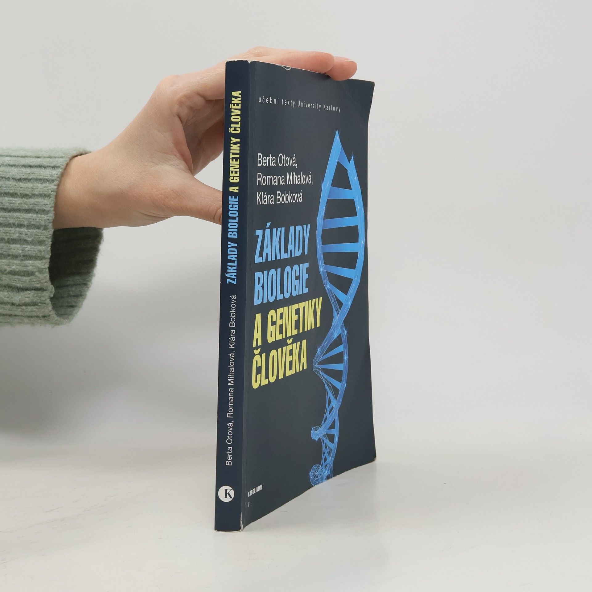 Berta Otová Základy biologie a genetiky člověka