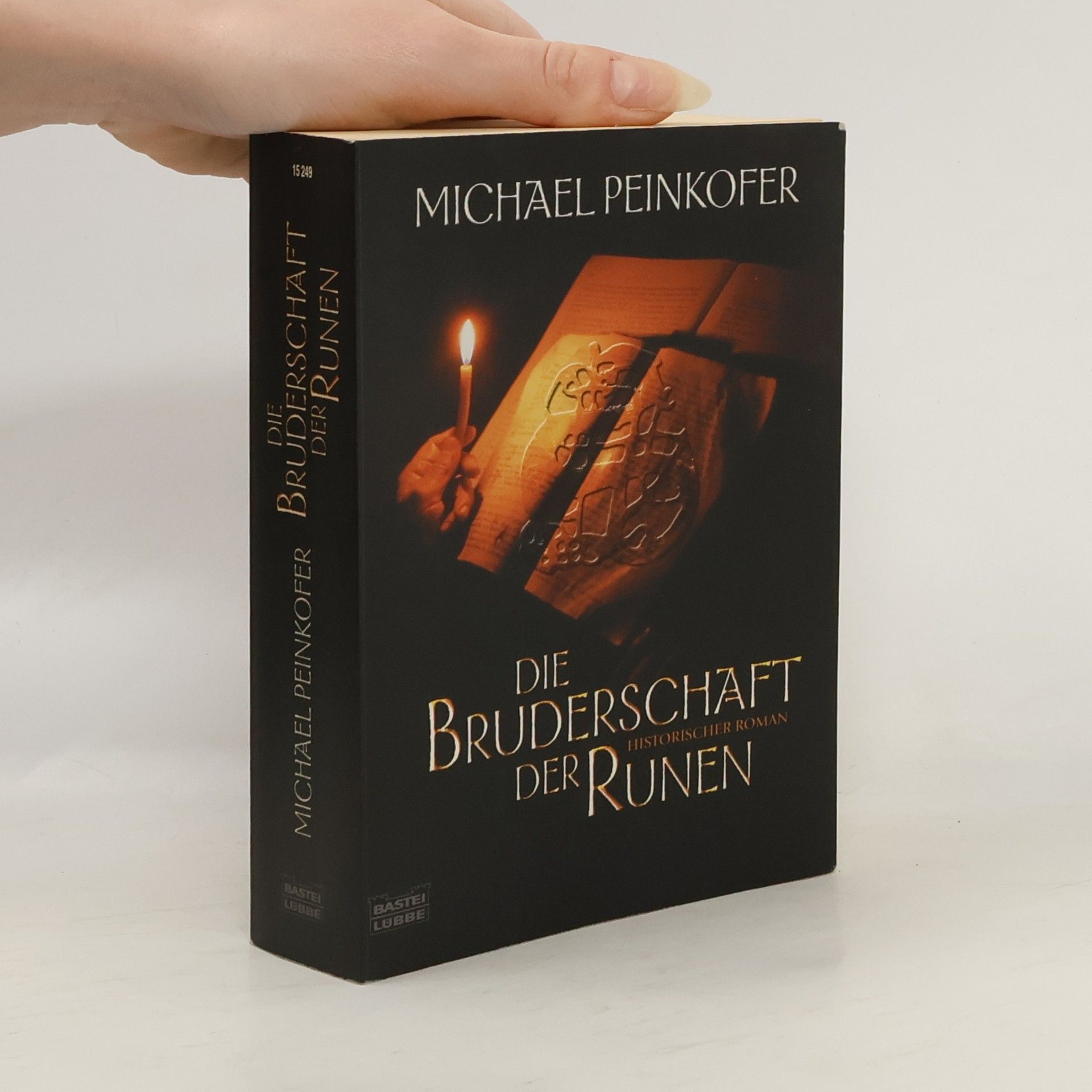 Michael Peinkofer Die Bruderschaft der Runen