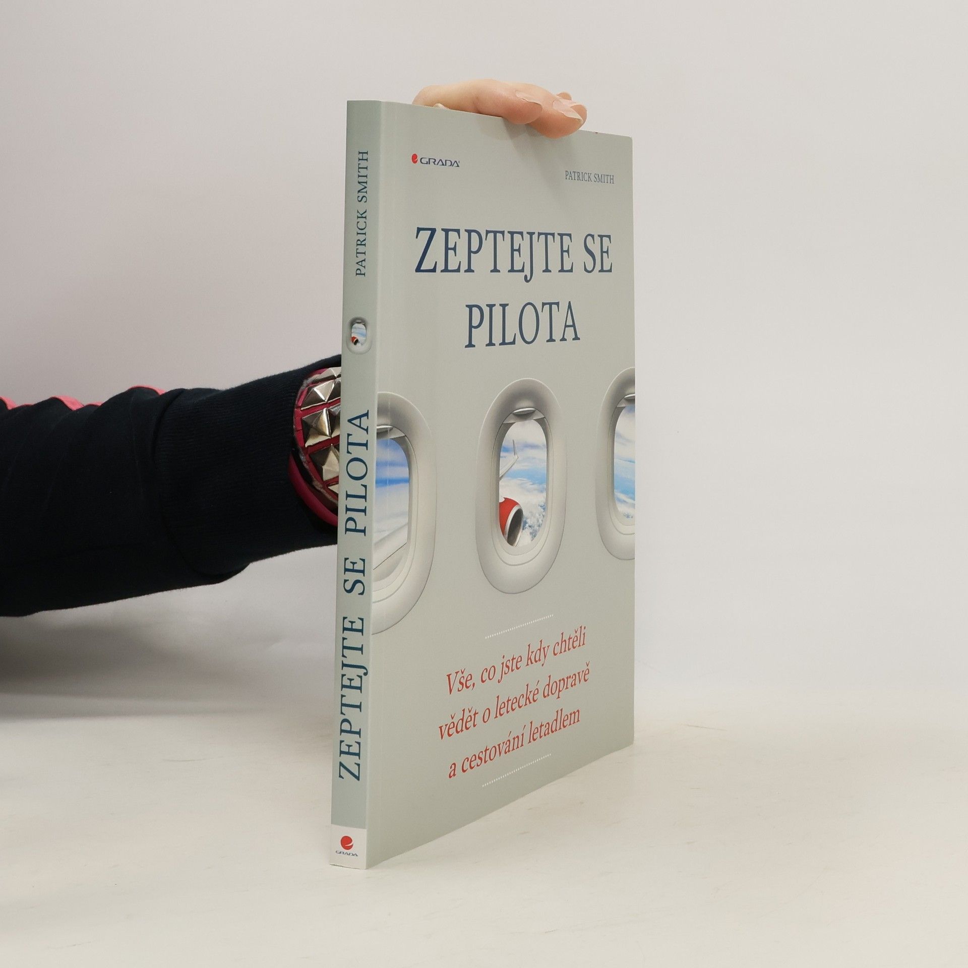 Zeptejte se pilota: Vše, co jste kdy chtěli vědět o letecké dopravě a cestování letadlem