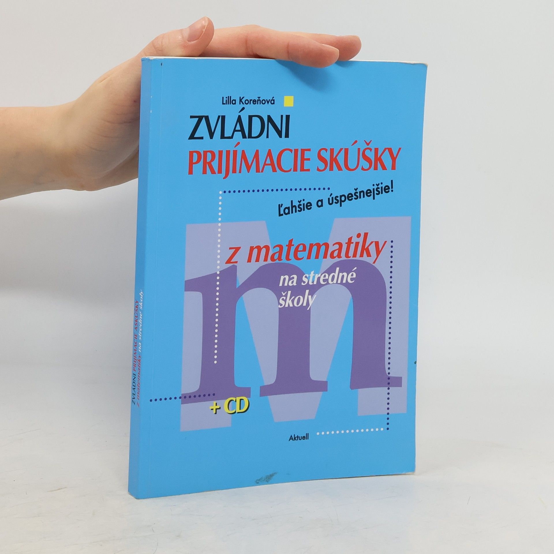 Zvládni prijímacie skúšky z matematiky na stredné školy