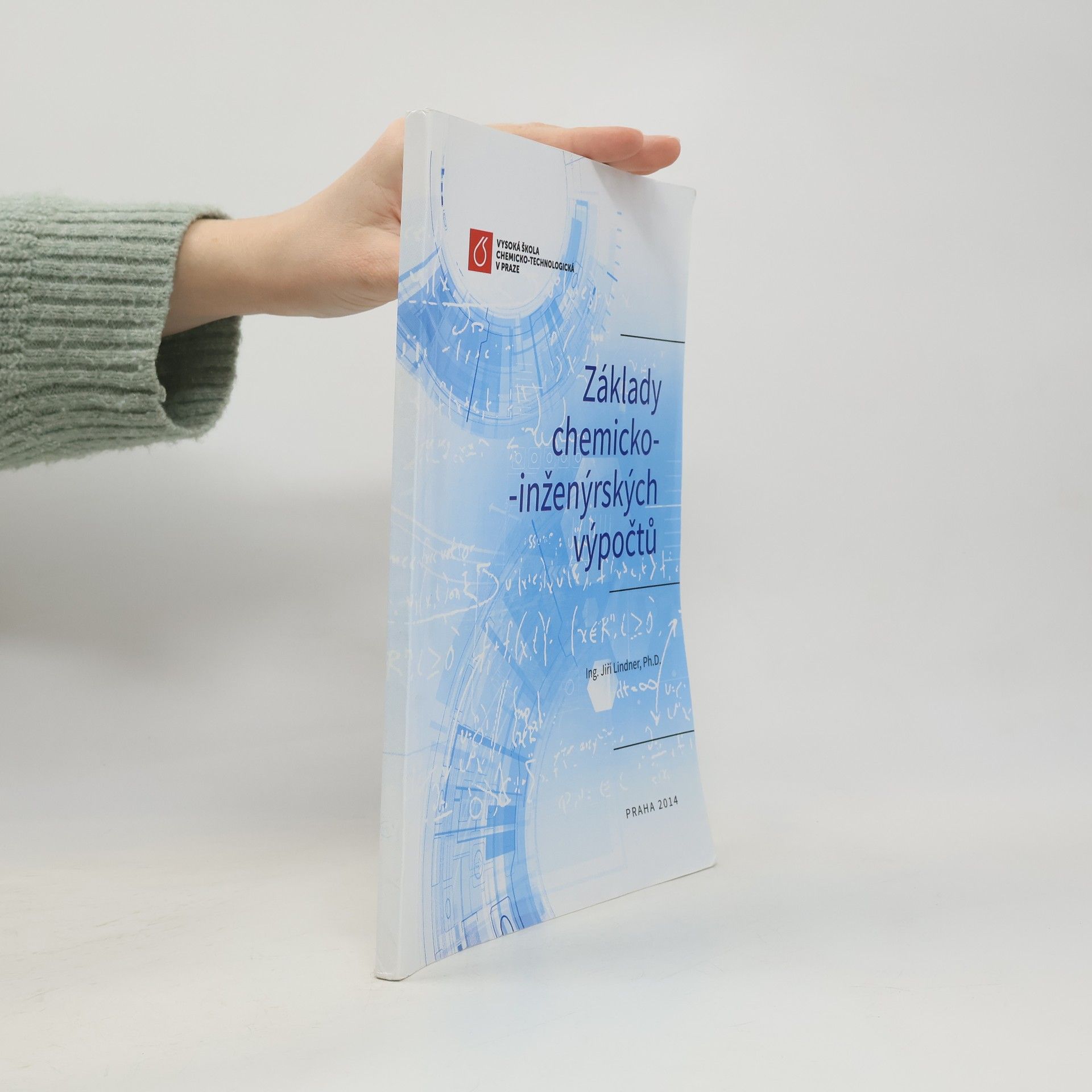 Jiří Lindner Základy chemicko-inženýrských výpočtů