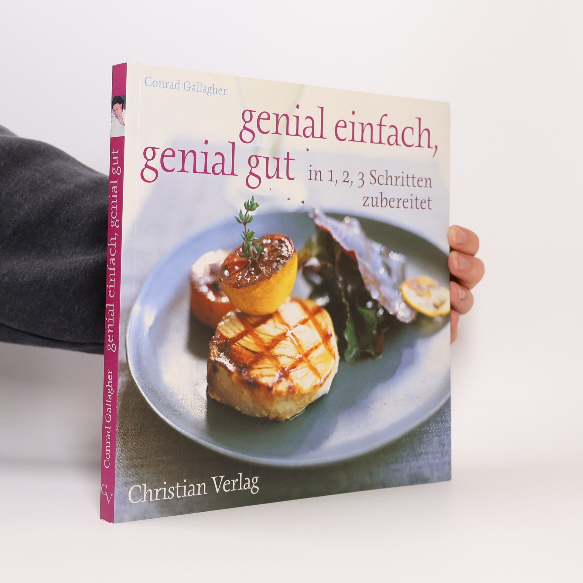 Genial einfach, genial gut - in 1, 2, 3 Schritten zubereitet