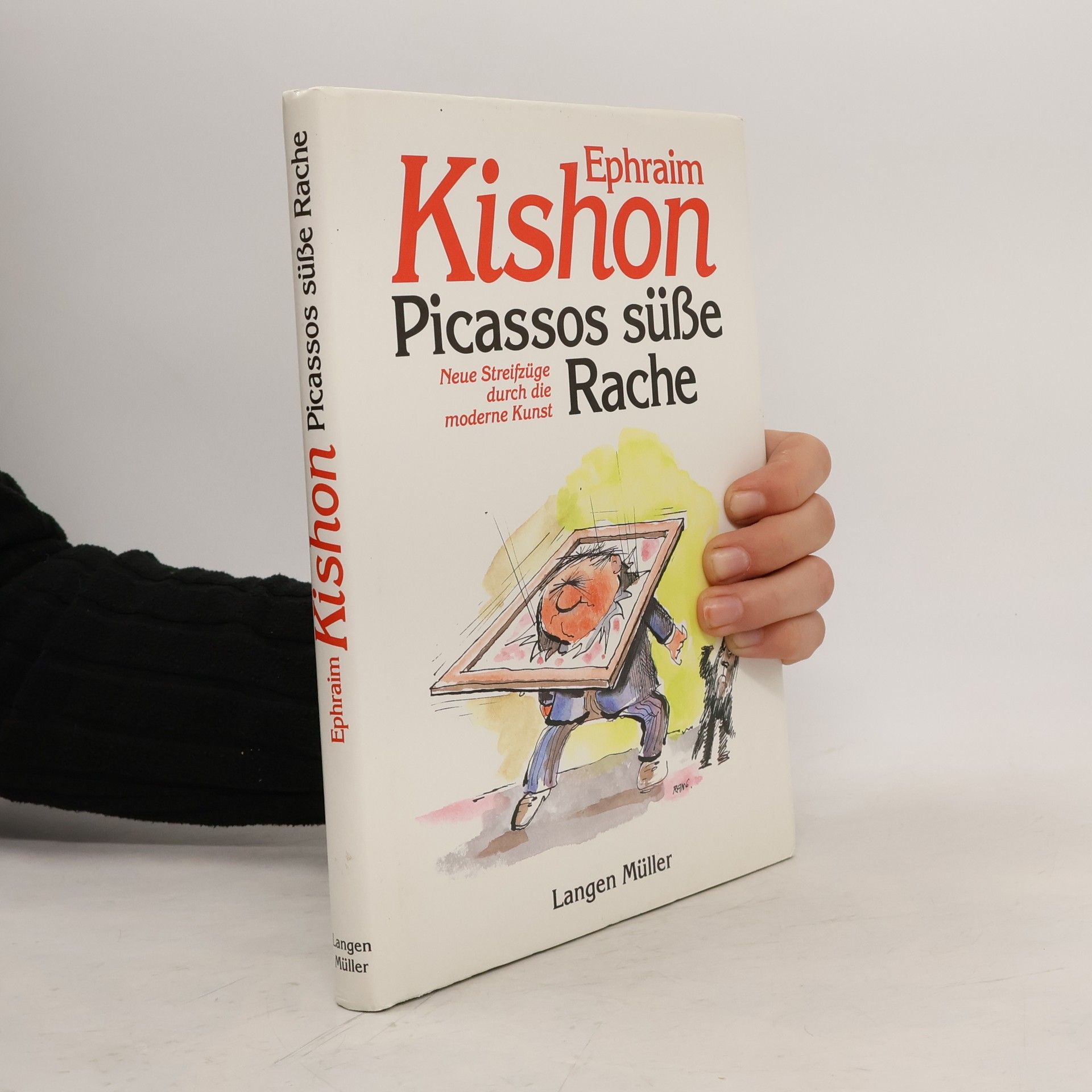 Ephraim Kishon Picassos süsse Rache