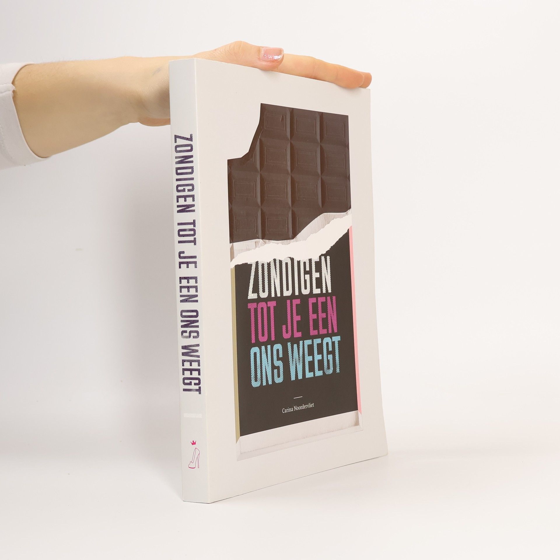 Carina Nootenboom Zondigen tot je een ons weegt / druk 1