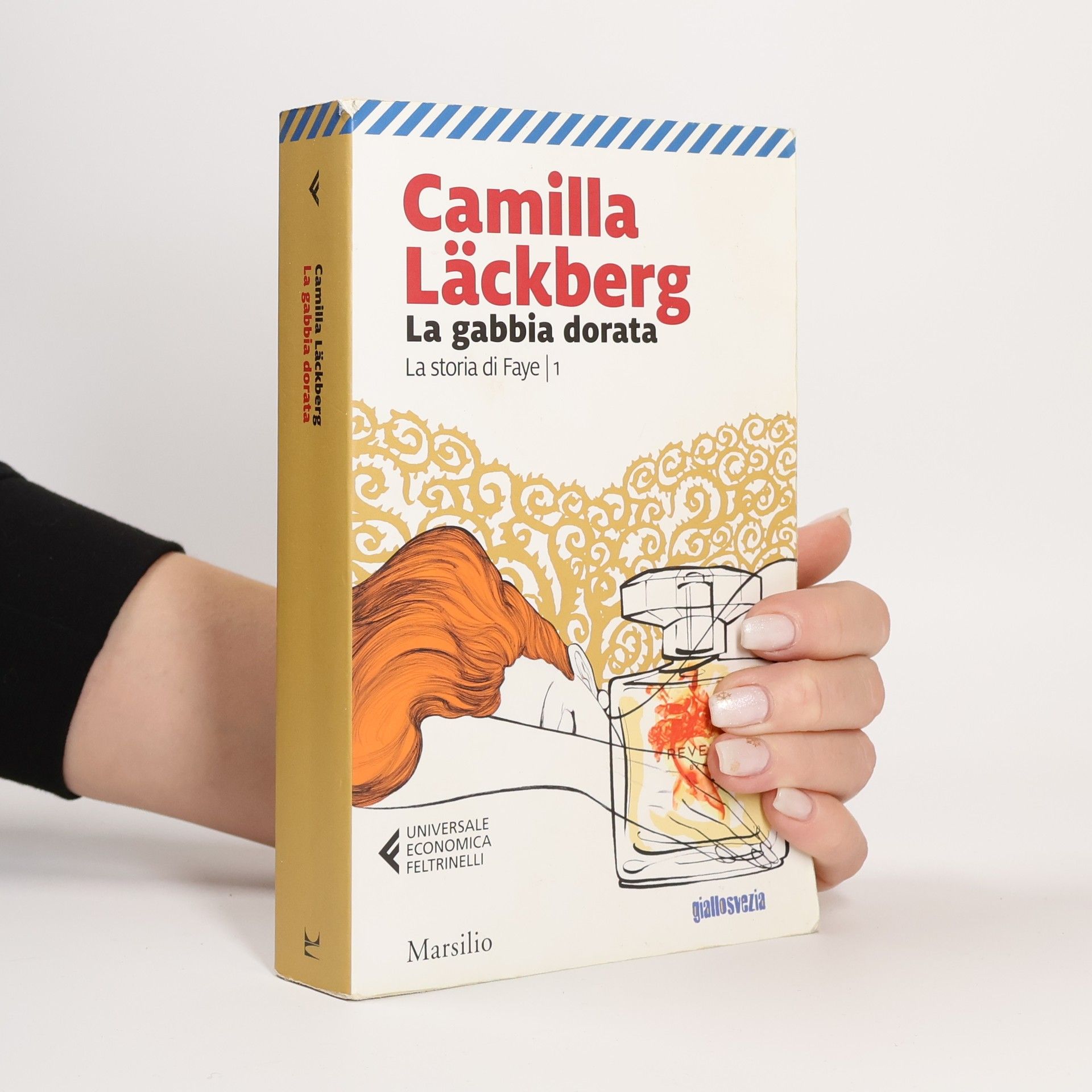 Camilla Läckberg Universale Economica Feltrinelli - 1: La gabbia dorata. La storia di Faye