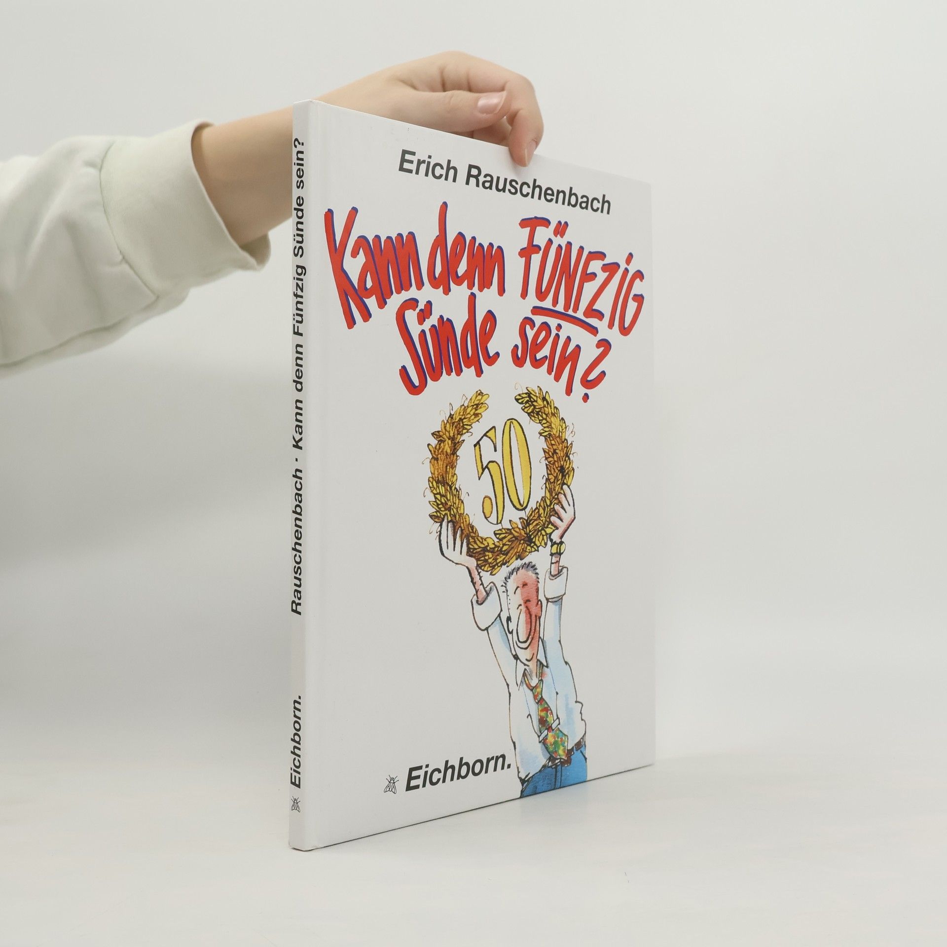 Kann denn Fünfzig Sünde sein?