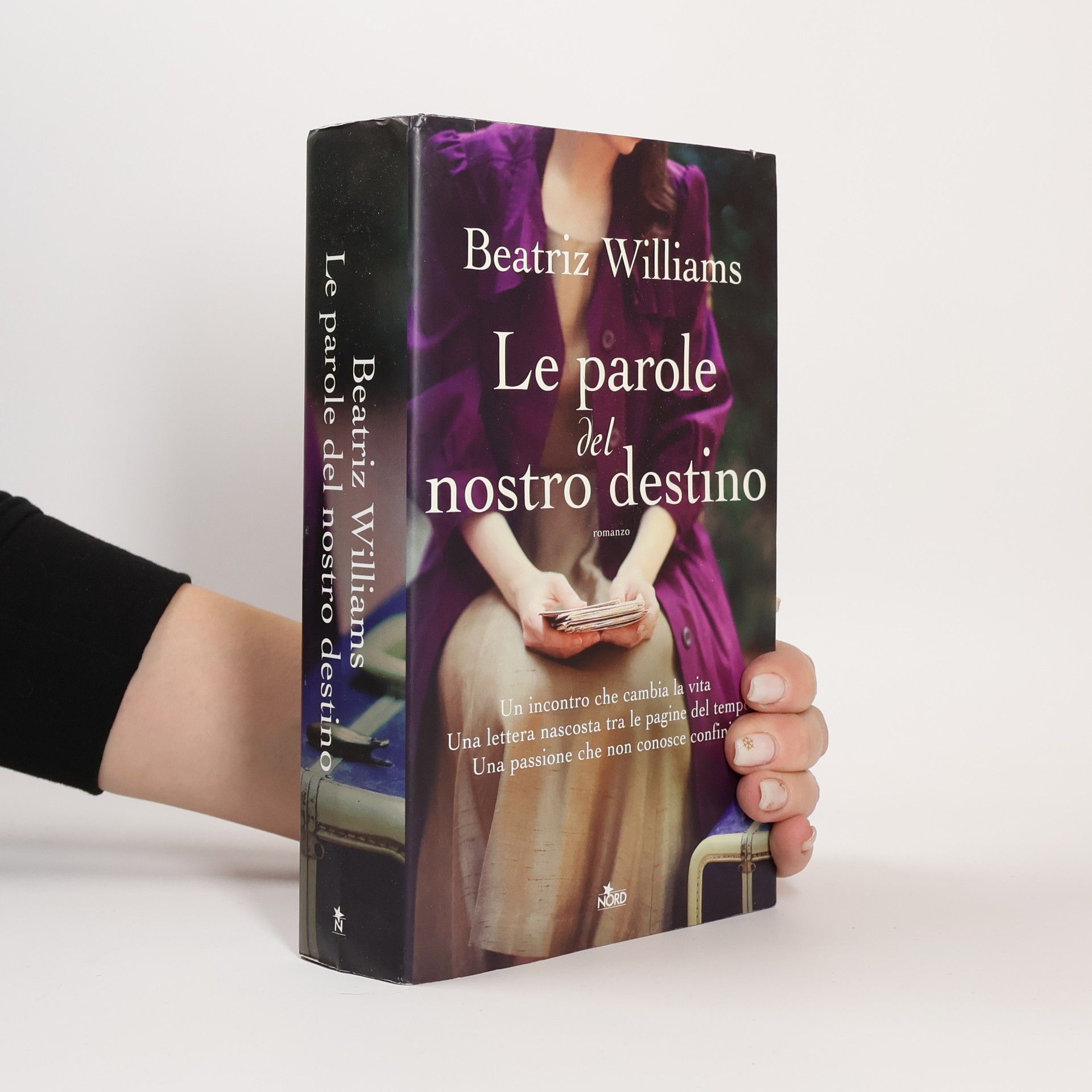 Beatriz Williams Le parole del nostro destino