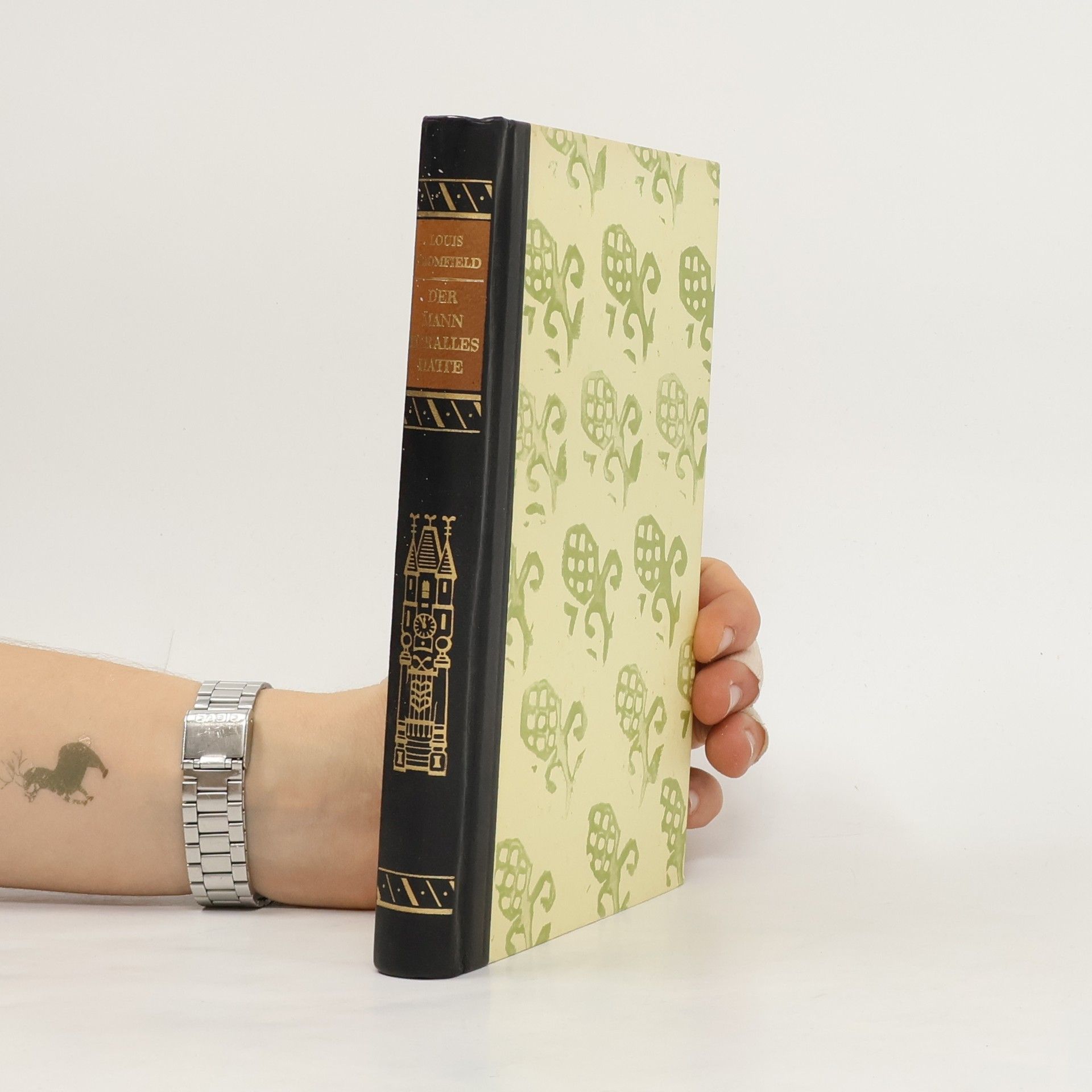 Louis Bromfield Der Mann Deralles Hatte