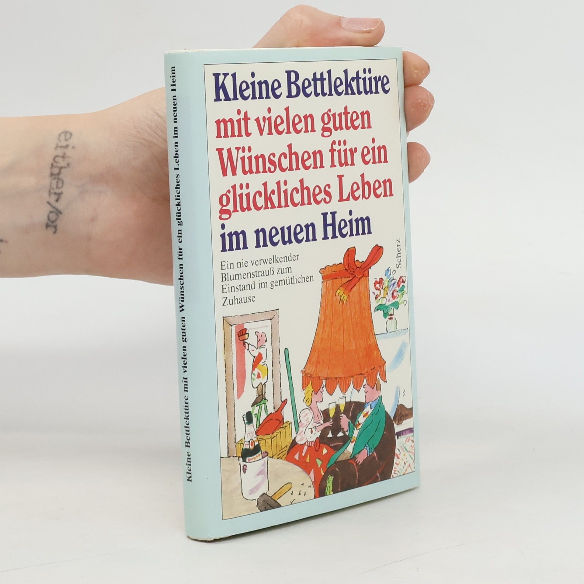 Kolektiv autorů Kleine Bettlektüre mit vielen guten Wünschen für ein glückliches Leben im neuen Heim