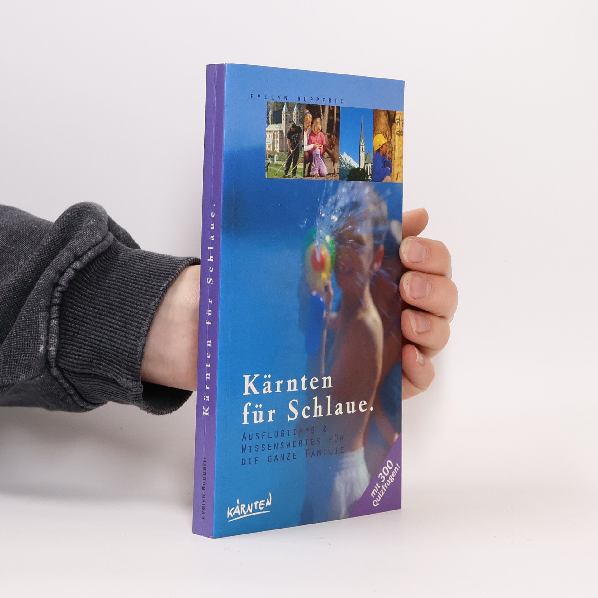 Evelyn Rupperti Kärnten für Schlaue