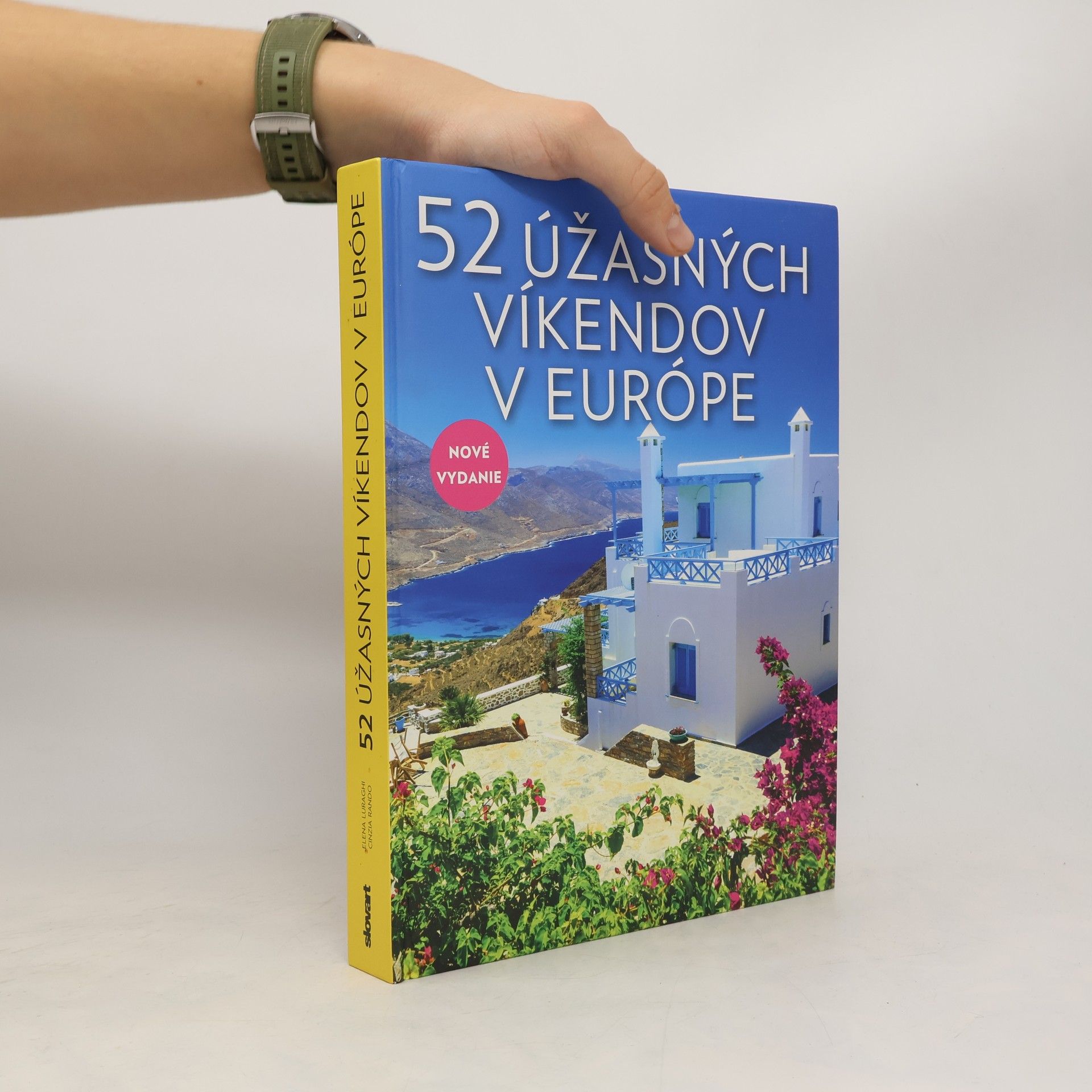 Various authors 52 úžasných víkendov v Európe