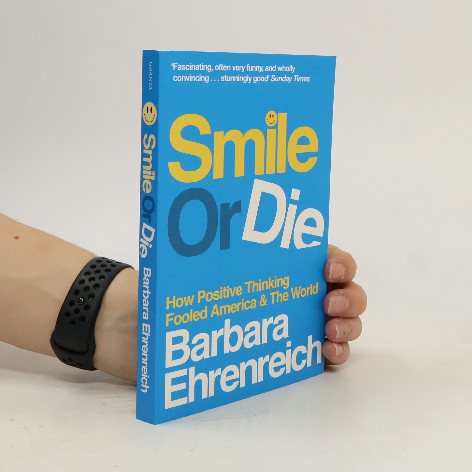 Barbara Ehrenreich Smile or Die