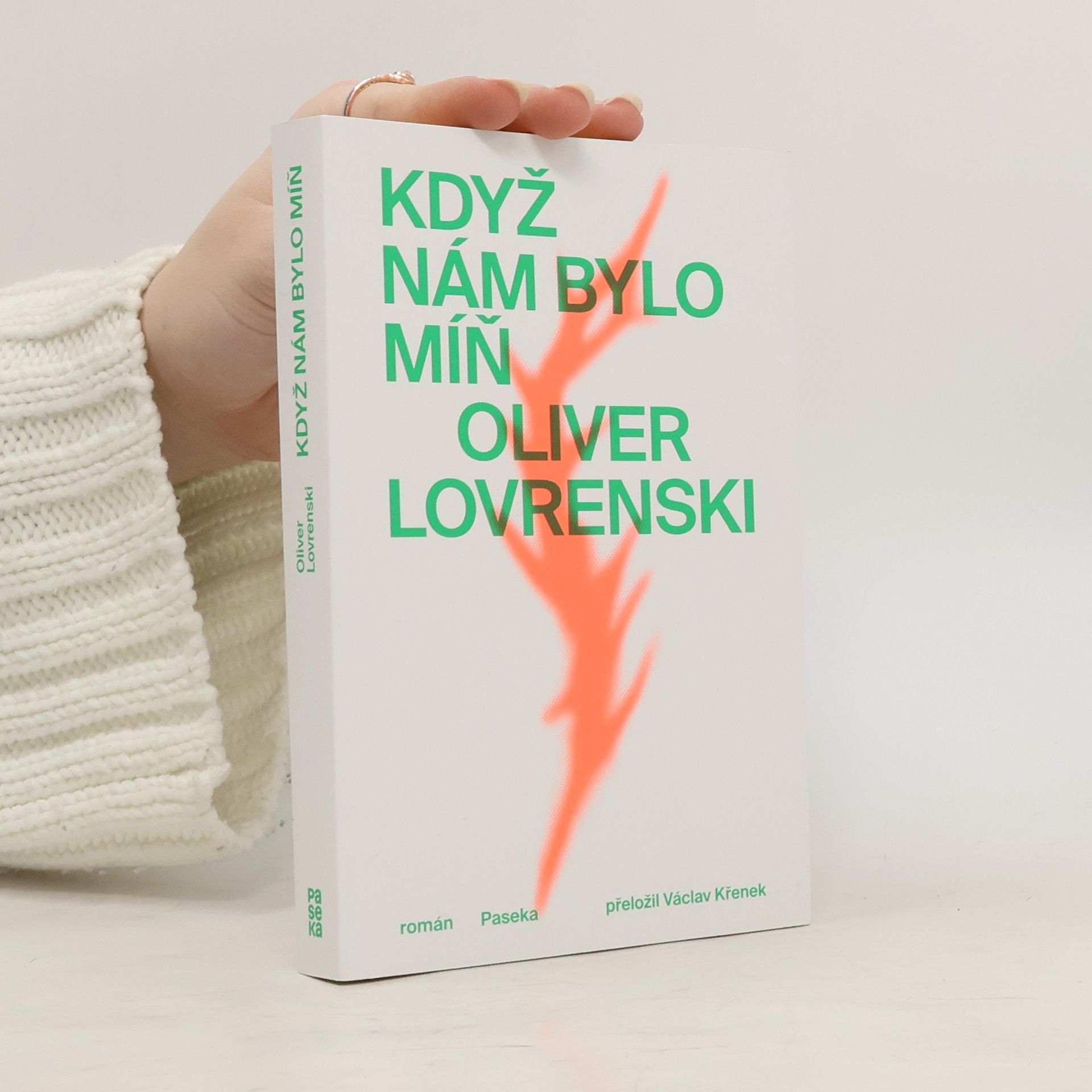 Když nám bylo míň