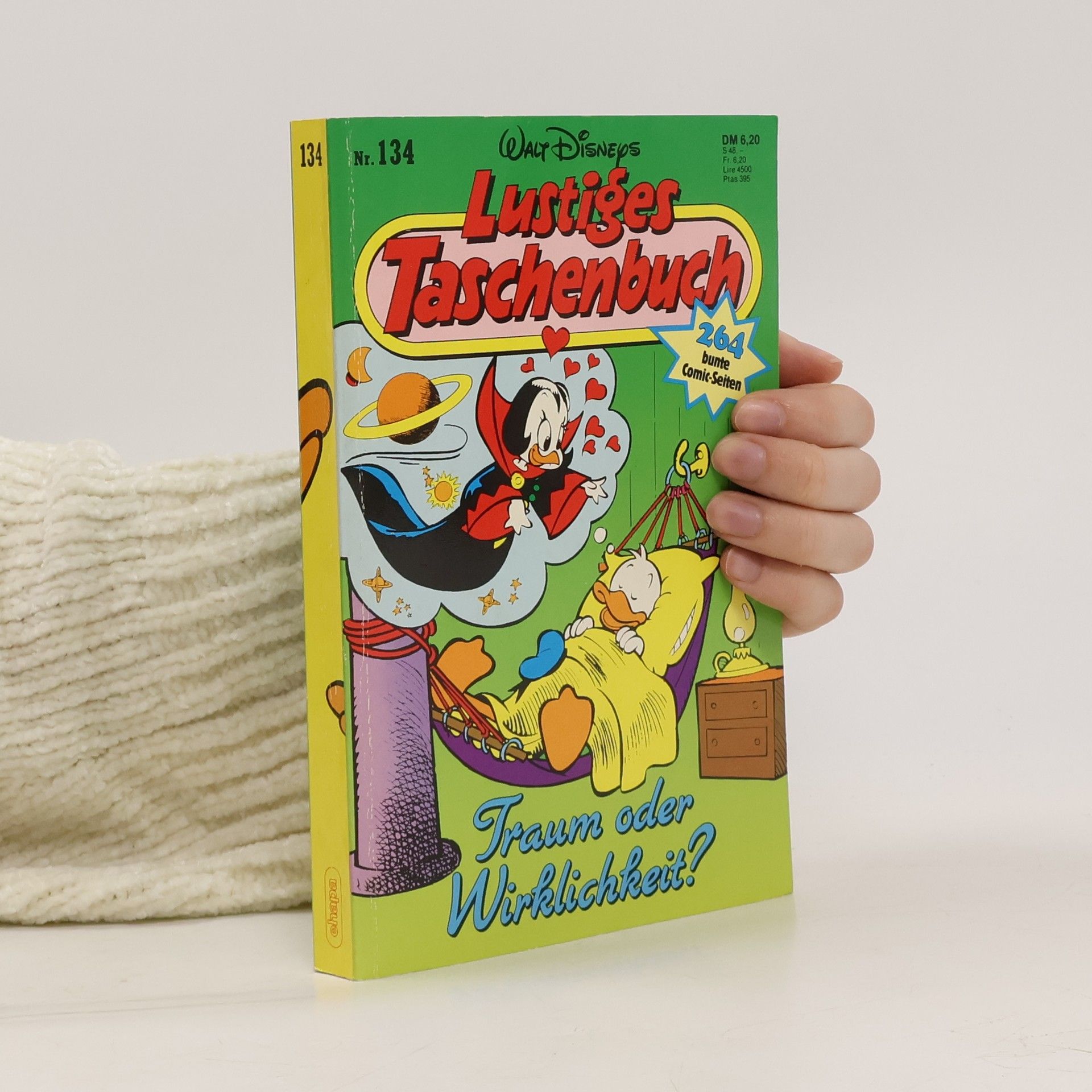 Walt Disney Lustiges Taschenbuch 134. Traum oder Wirklichkeit?