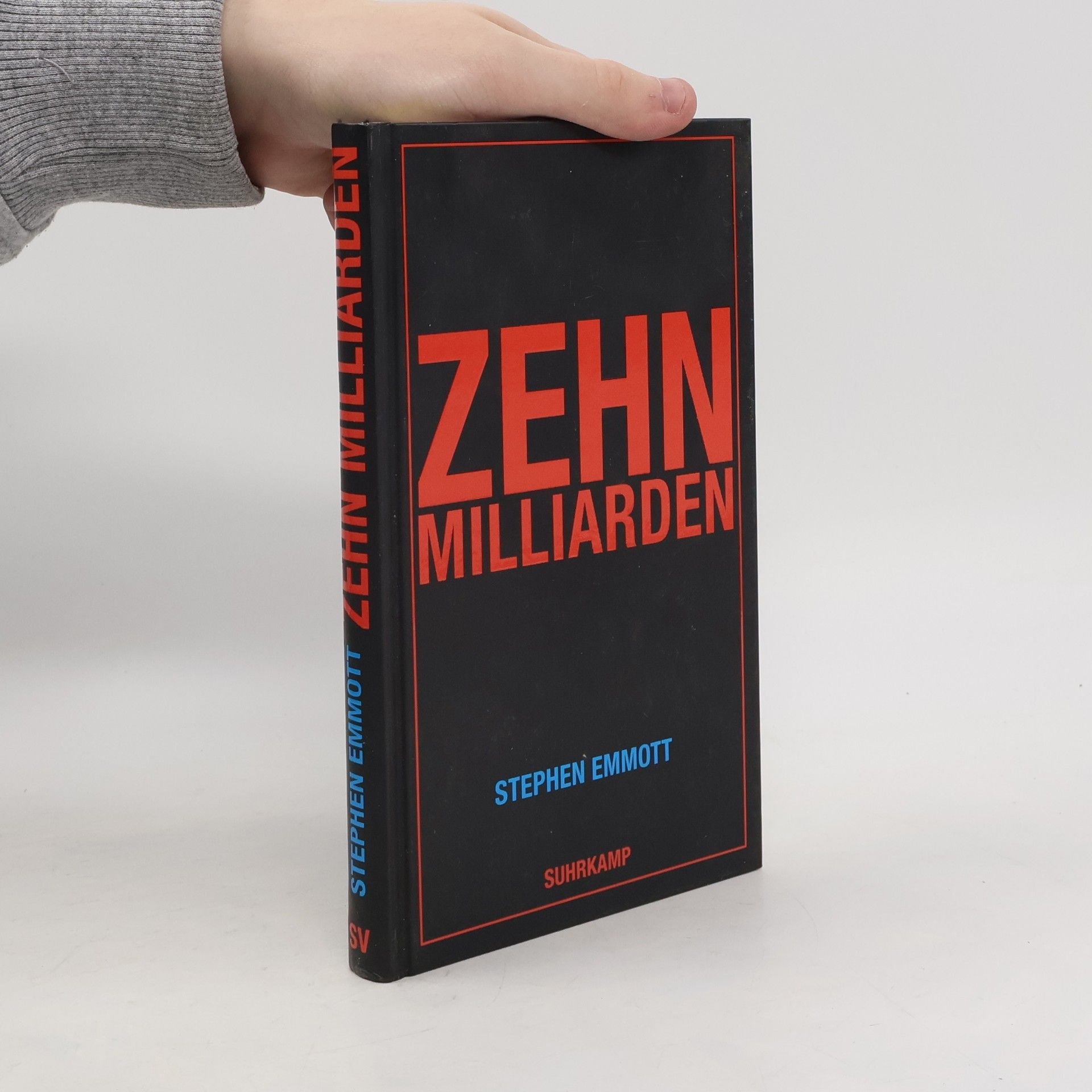 Stephen Emmott Zehn Milliarden