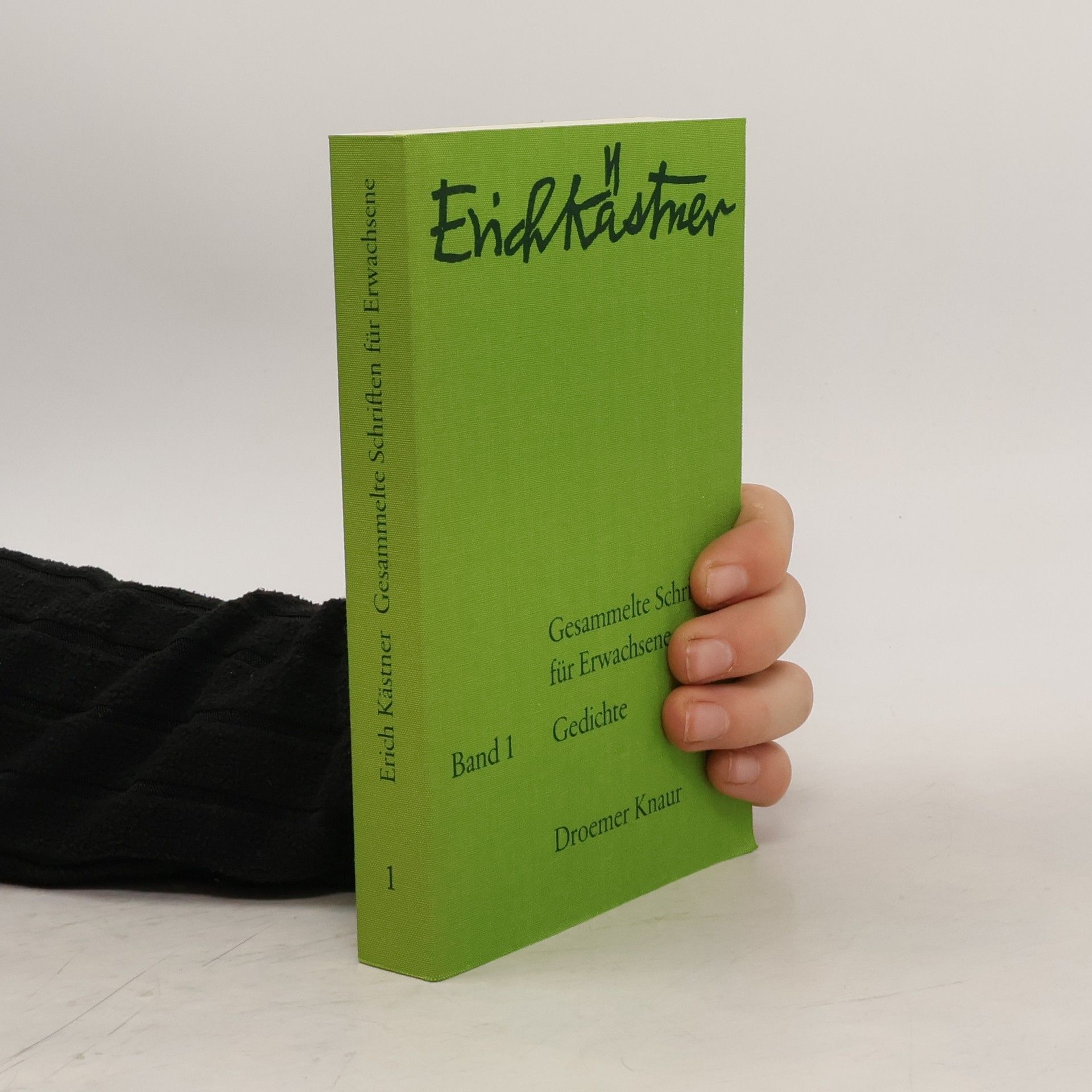 Erich Kästner Gesammelte Schriften für Erwachsene. Gedichte. Band 1